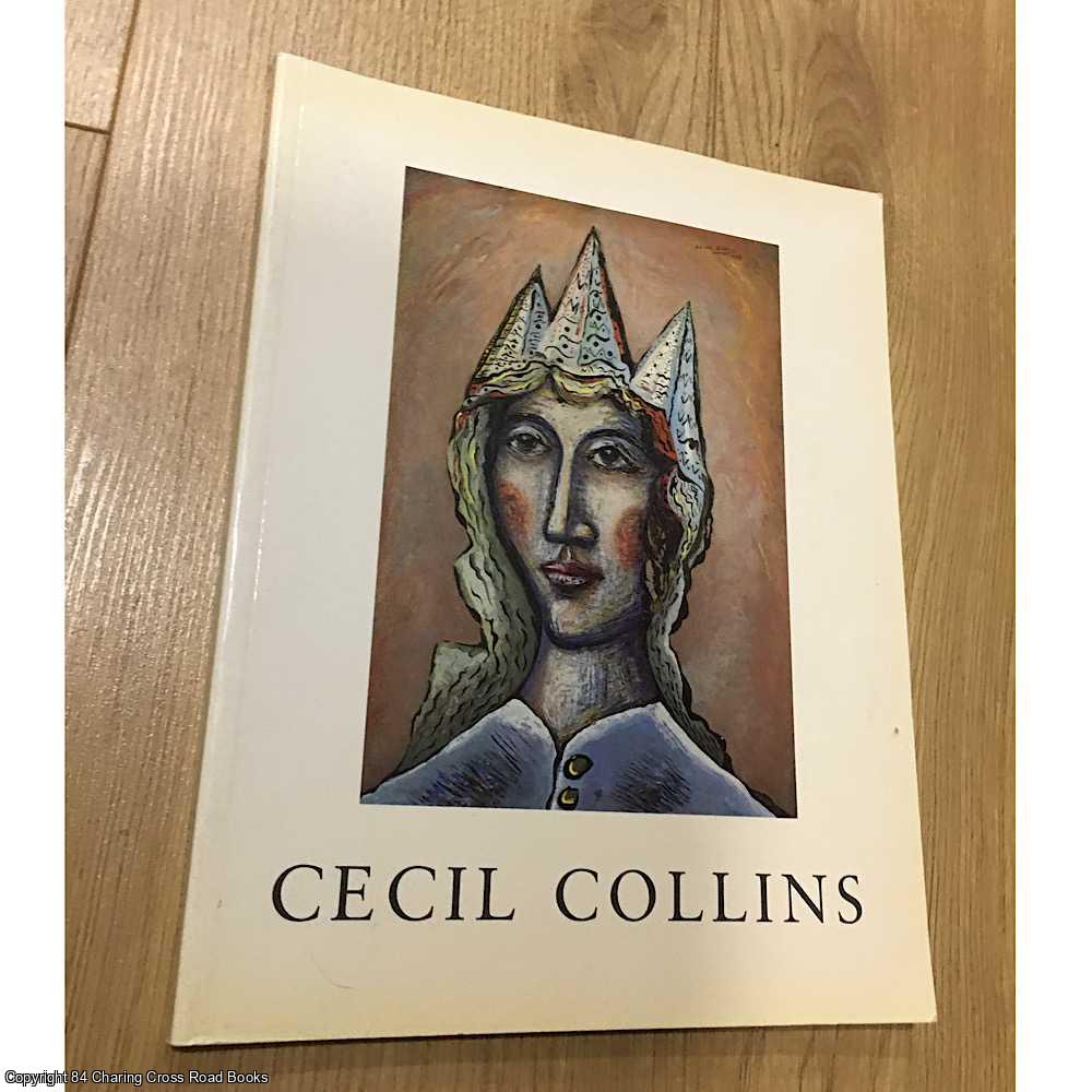 Collins, Judith - Cecil Collins: A Retrospective Exhibition