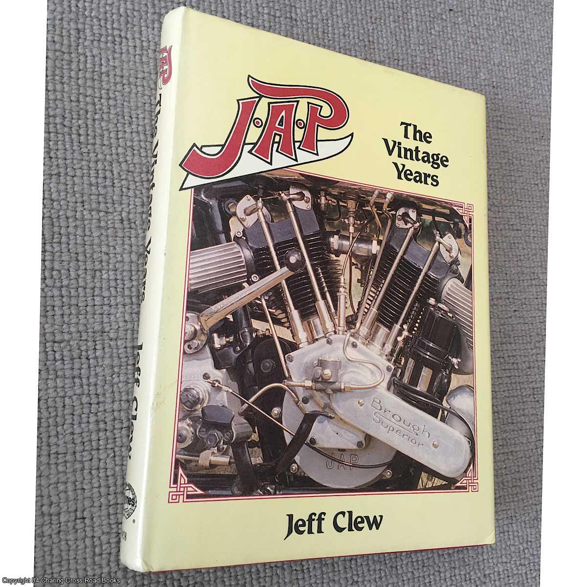 Clew, Jeff - J. A. P.: Vintage Years