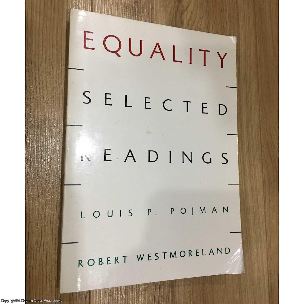 Pojman; Westmoreland - Equality: Selected Readings