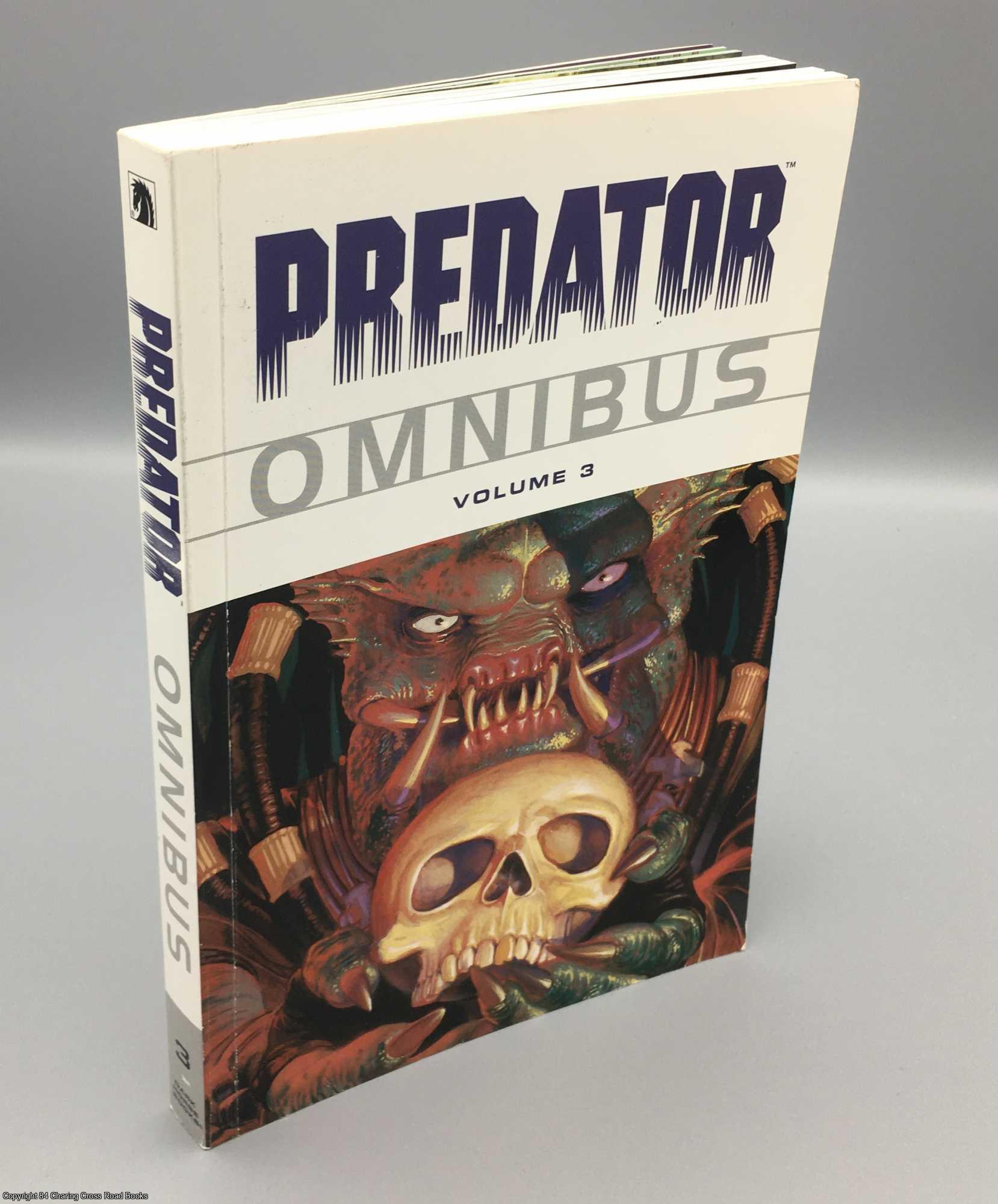 Arcudi; Vachss, et al - Predator Omnibus Volume 3