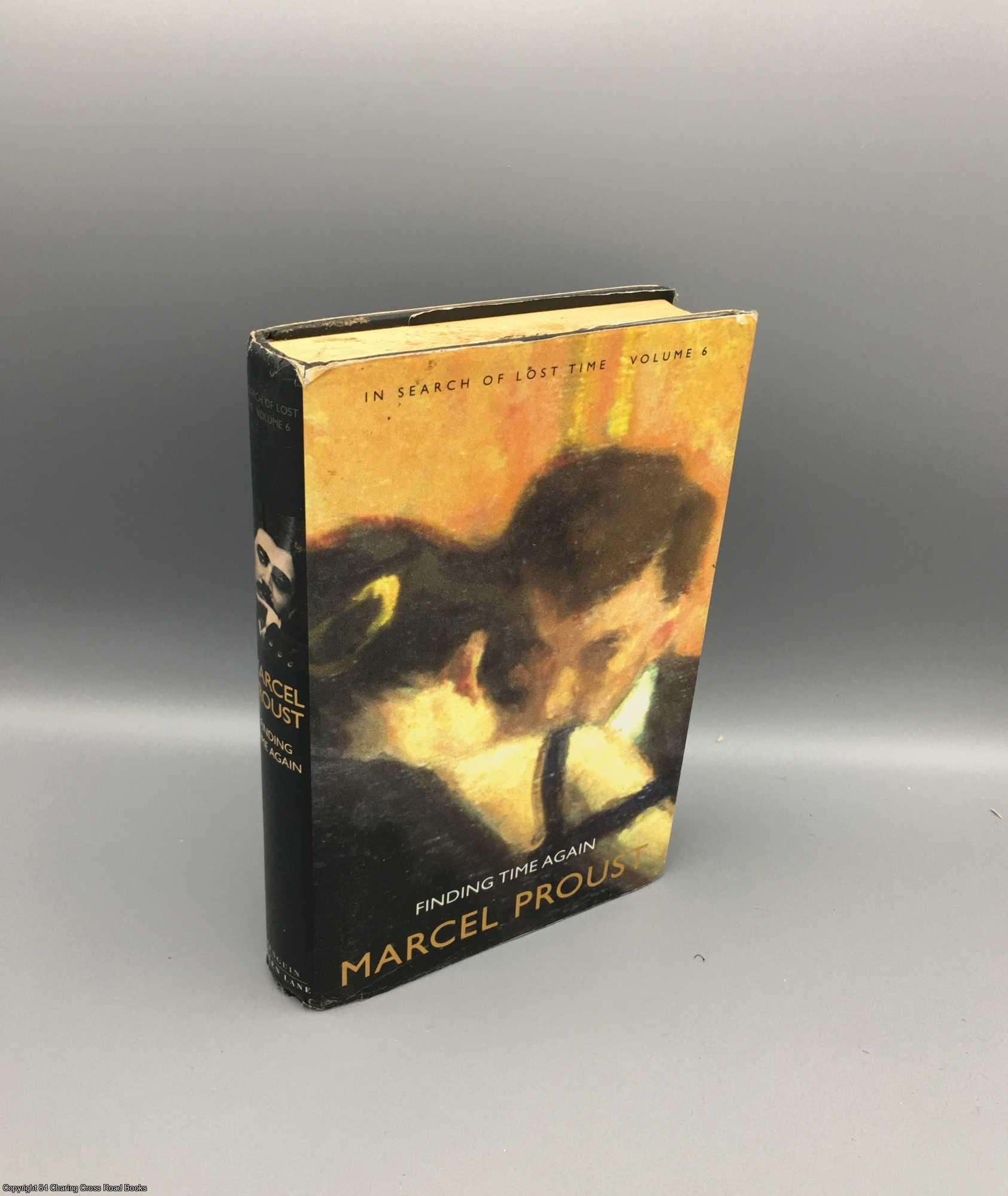 Proust, Marcel - Finding Time Again: In Search of Lost Time 6