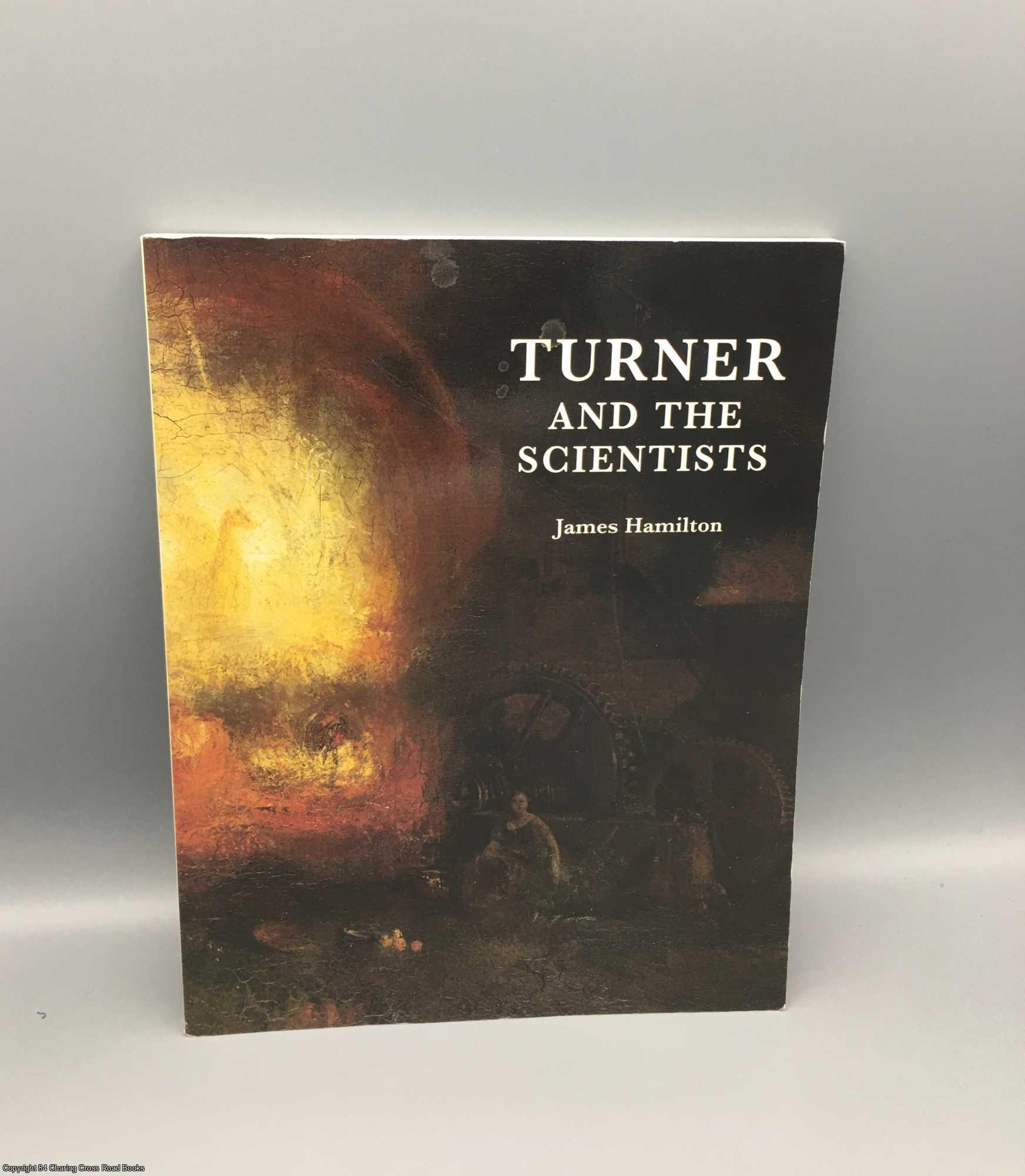 Hamilton, James - Turner and the Scientists