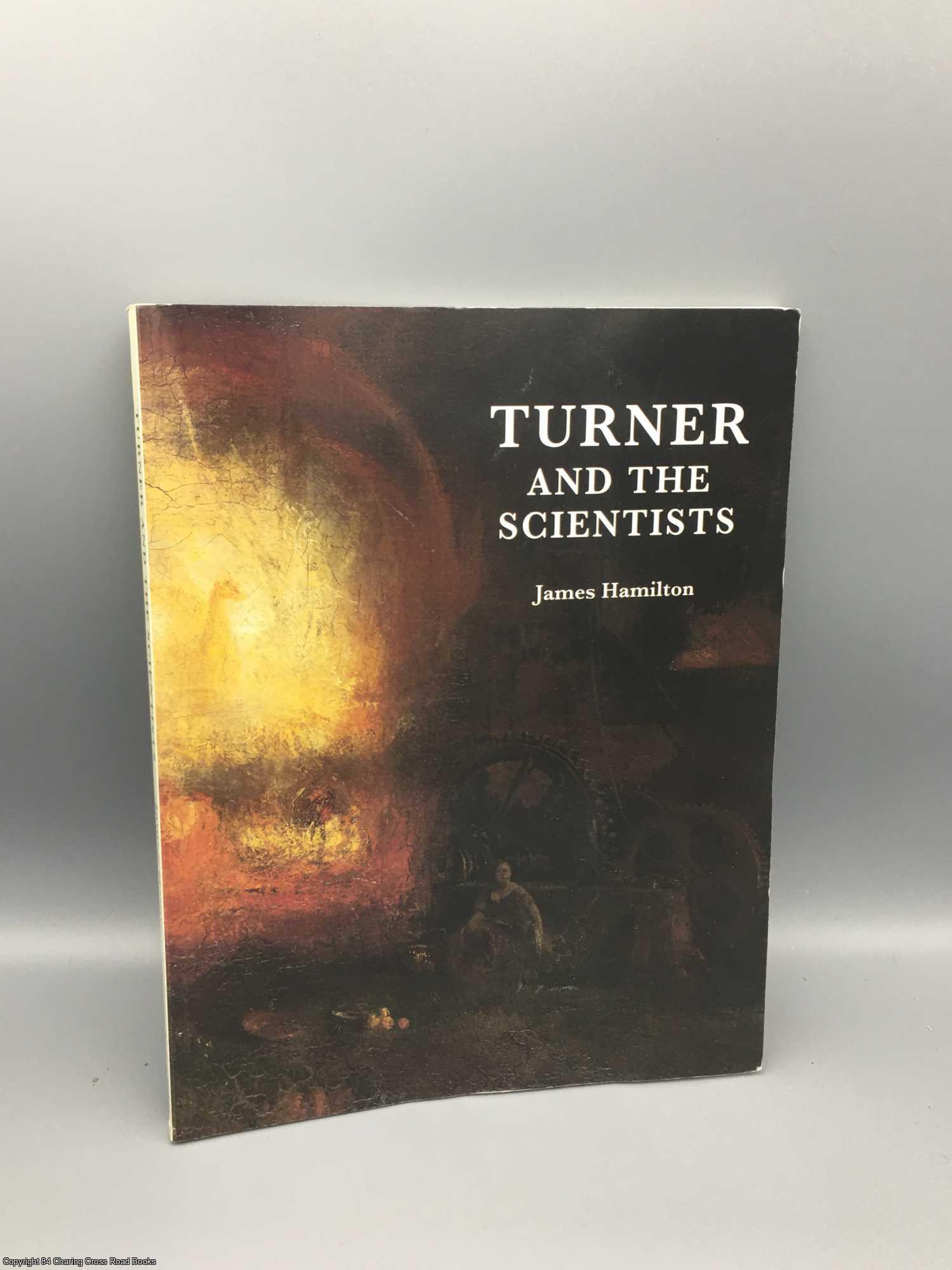 Hamilton, James - Turner and the Scientists