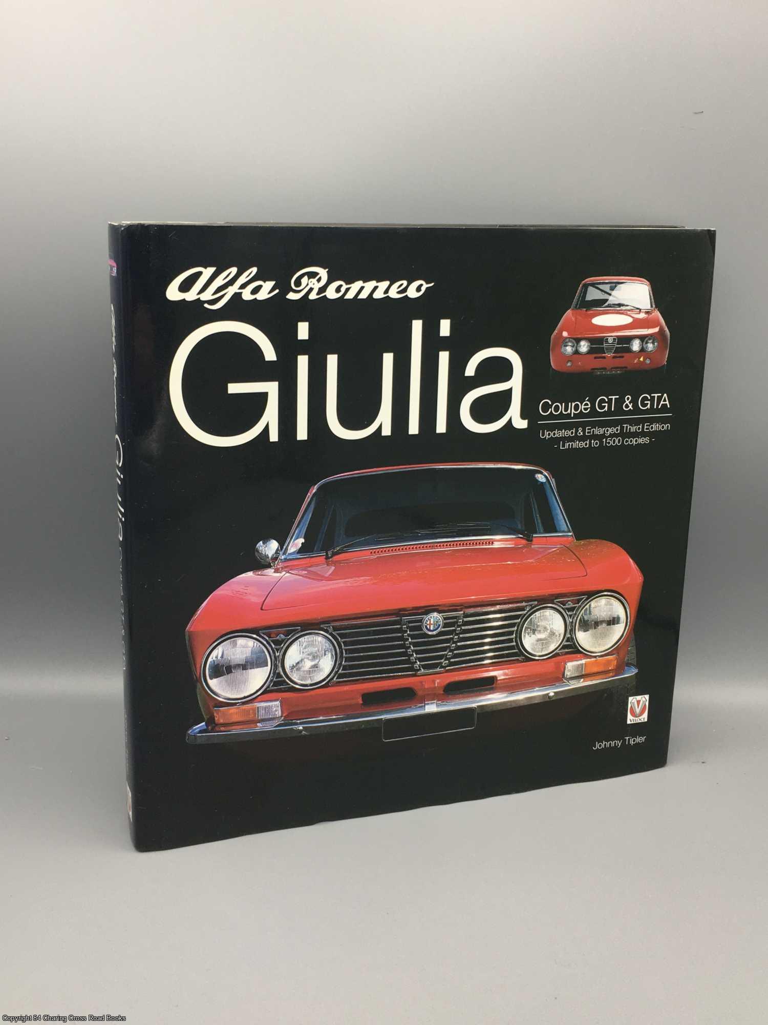 Tipler, Johnny - Alfa Romeo Giulia: Coupe GT & GTA