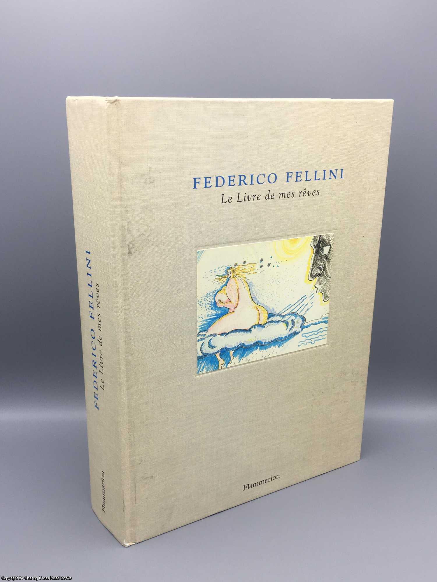 Fellini, Federico - Le Livre de mes rves