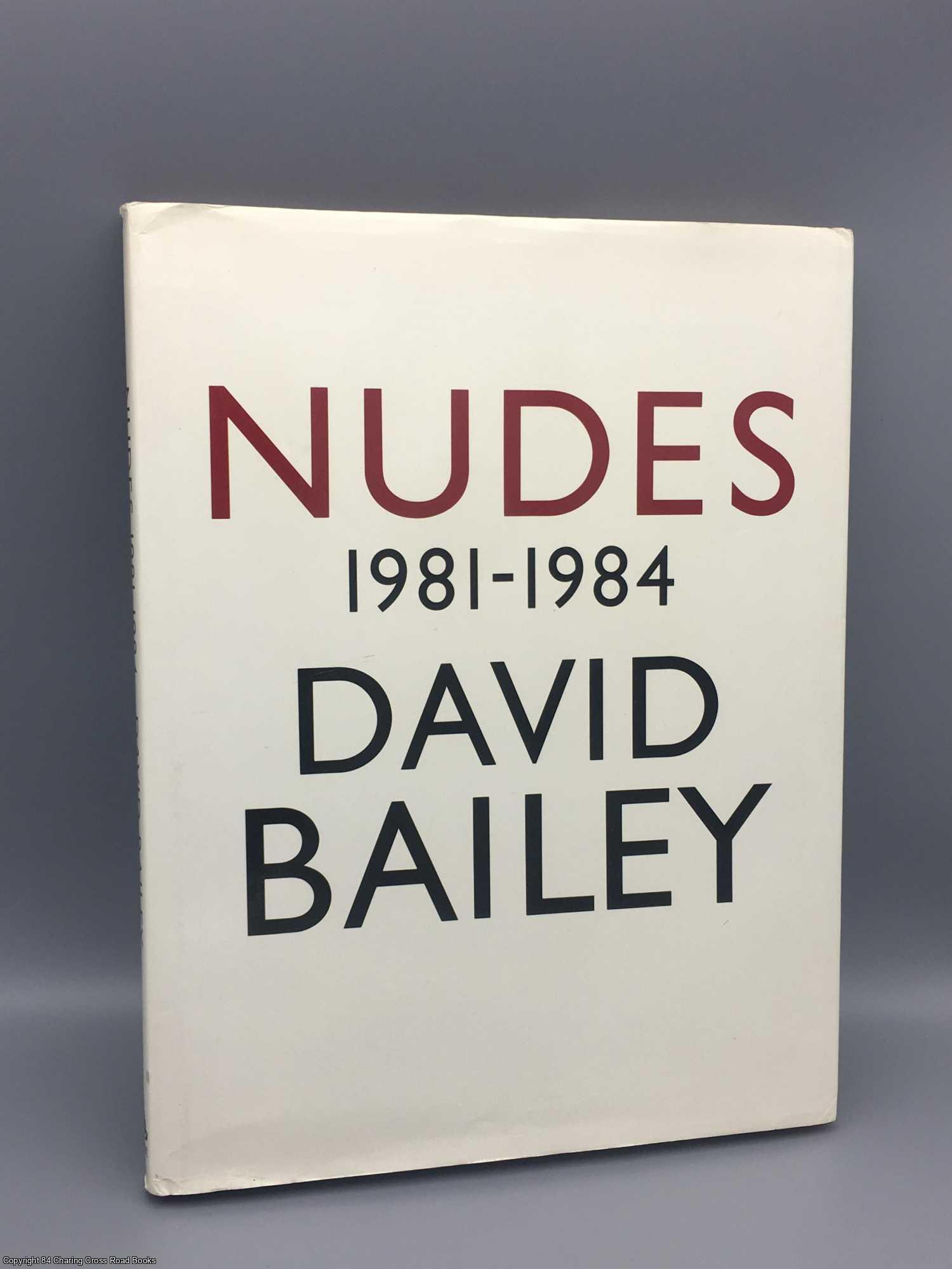 Bailey, David - Nudes 1981 - 1984