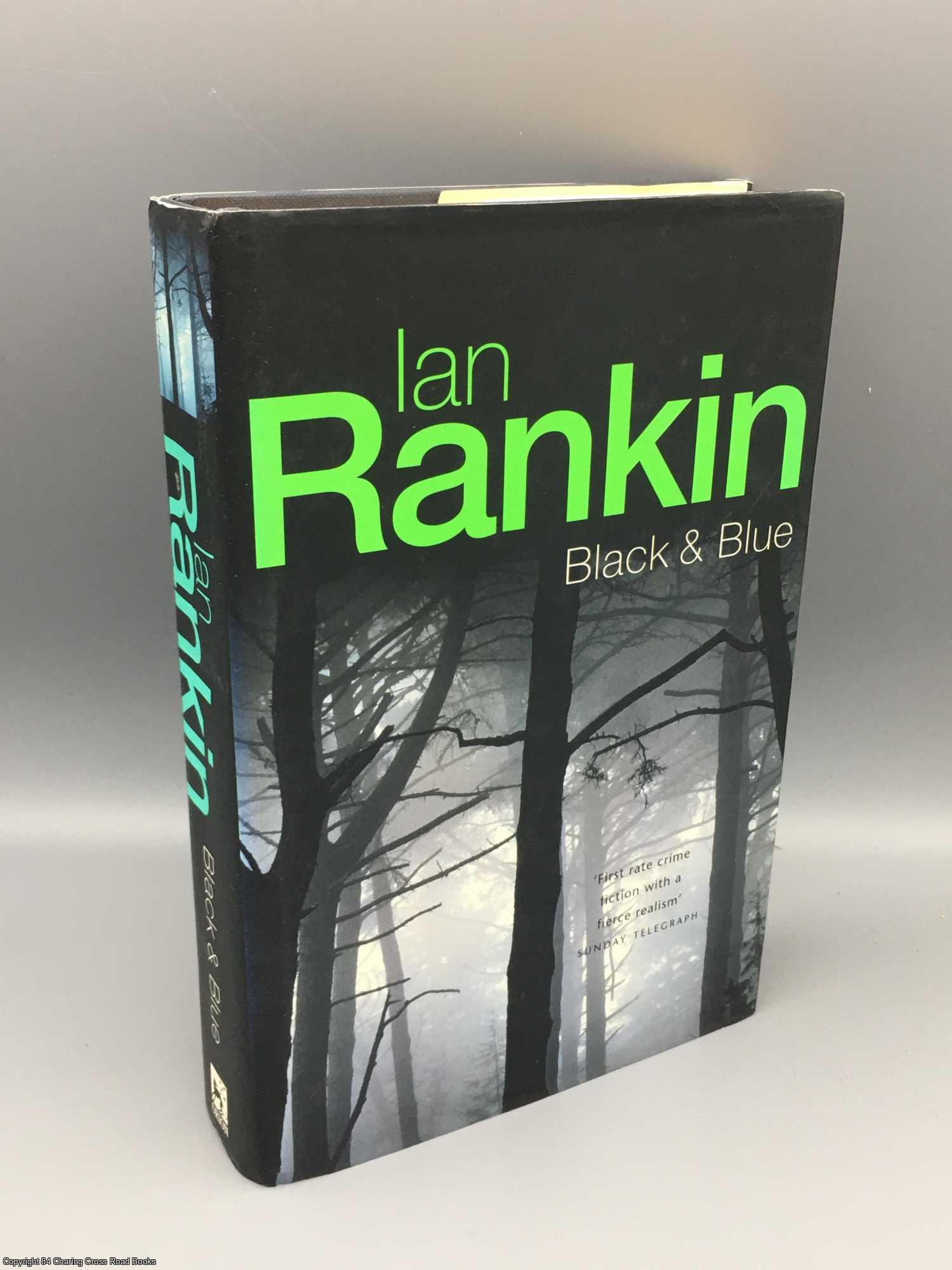 Rankin, Ian - Black & Blue: an Inspector Rebus novel