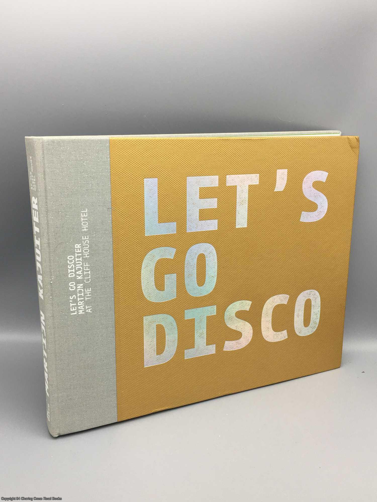 Kajuiter, Martijn - Let's Go Disco: Martijn Kajuiter at the Cliff House Hotel