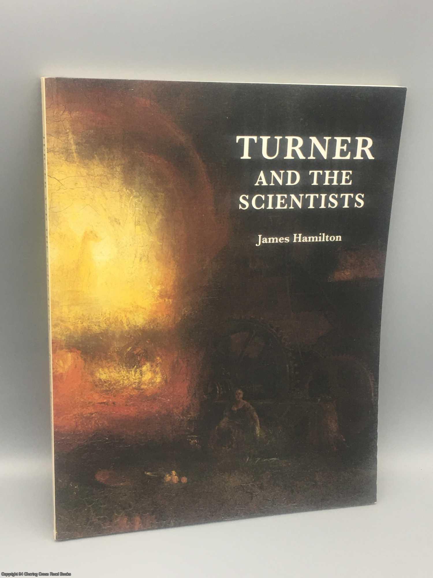 Hamilton, James - Turner and the Scientists