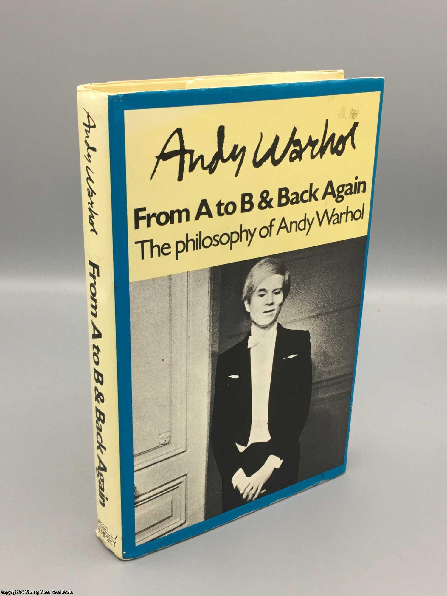 Warhol, Andy - The Philosophy of Andy Warhol
