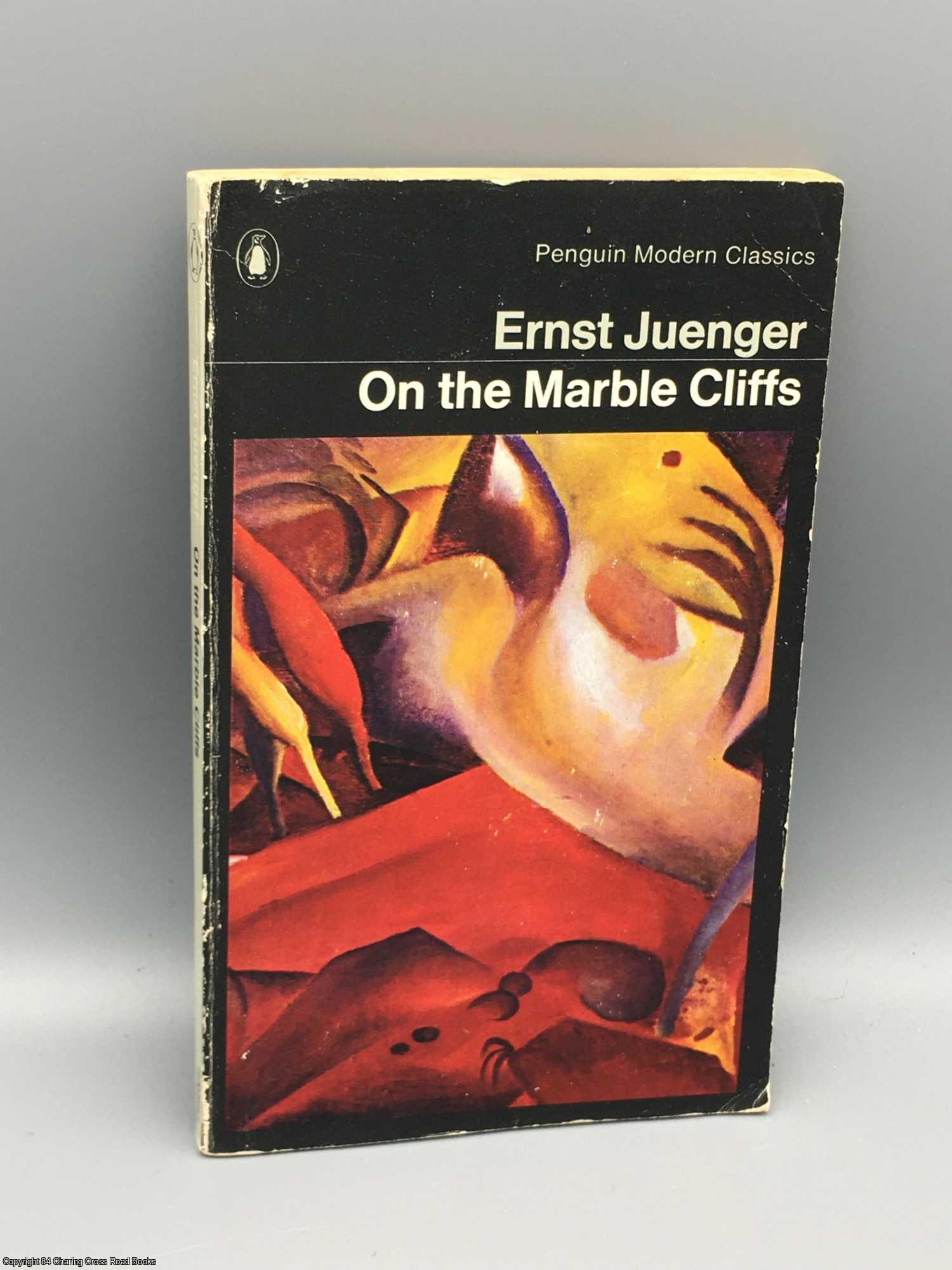Juenger, Ernst - On the Marble Cliffs