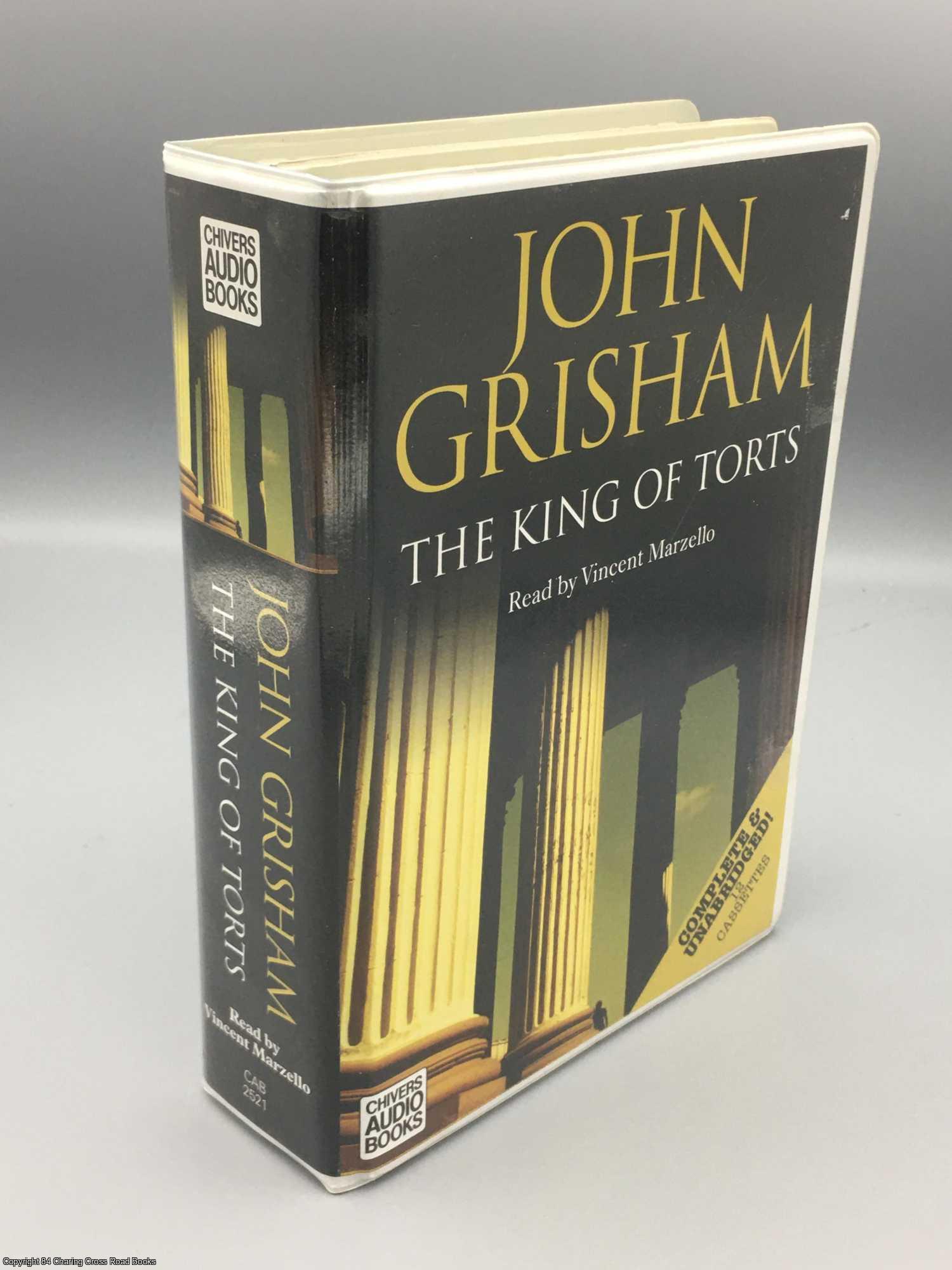 Grisham, John; Marzello, Vincent - The King of Torts
