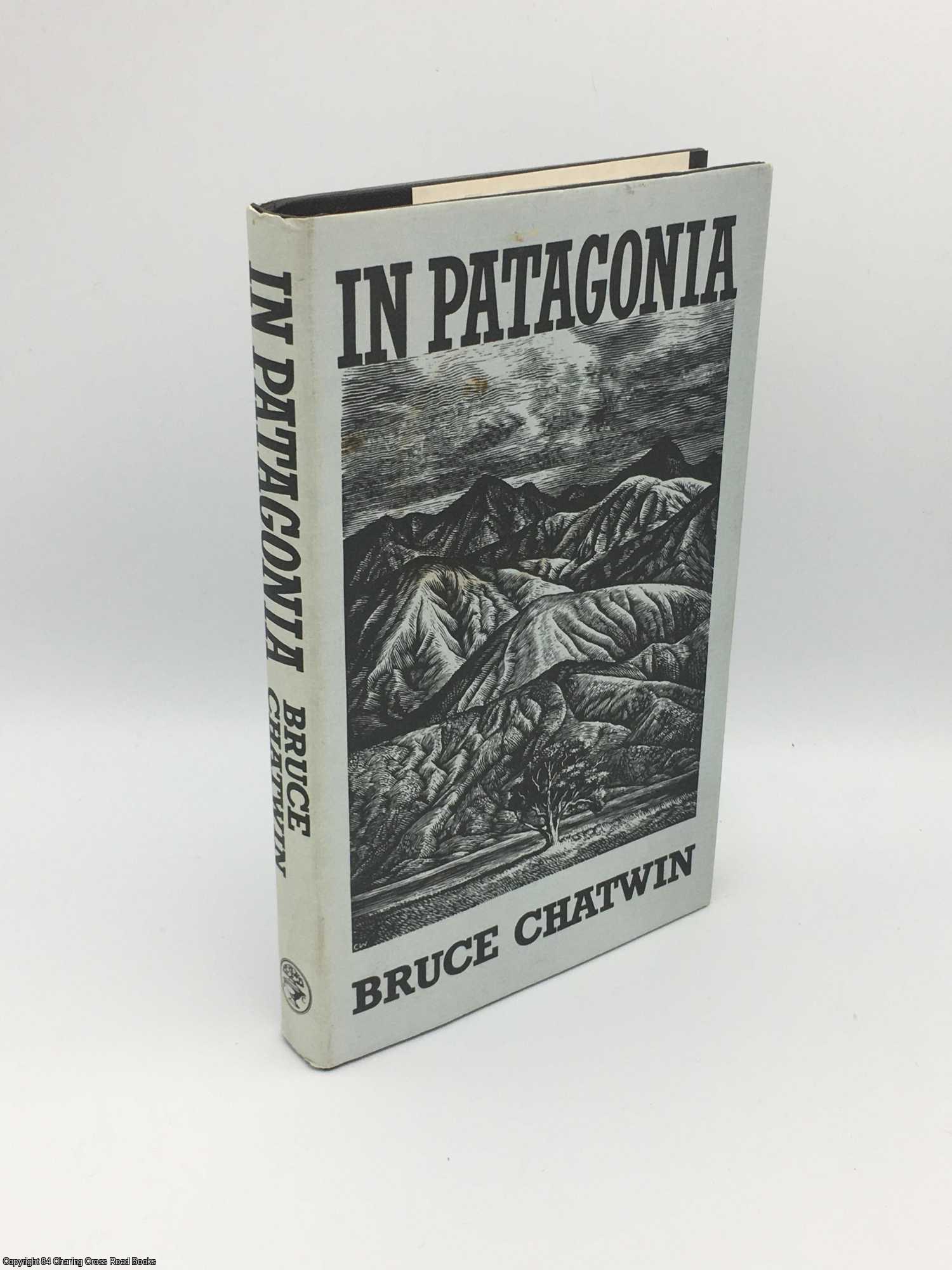 Chatwin, Bruce - In Patagonia