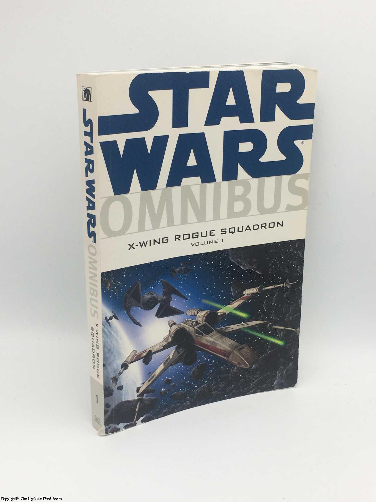Blackman; Stackpole; Baron, et al. - Star Wars: X-Wing Rogue Squadron Omnibus vol 1