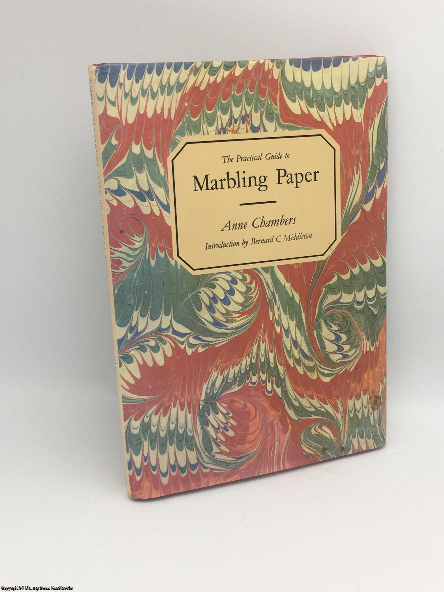 Chambers, Anne - Practical Guide to Marbling Paper