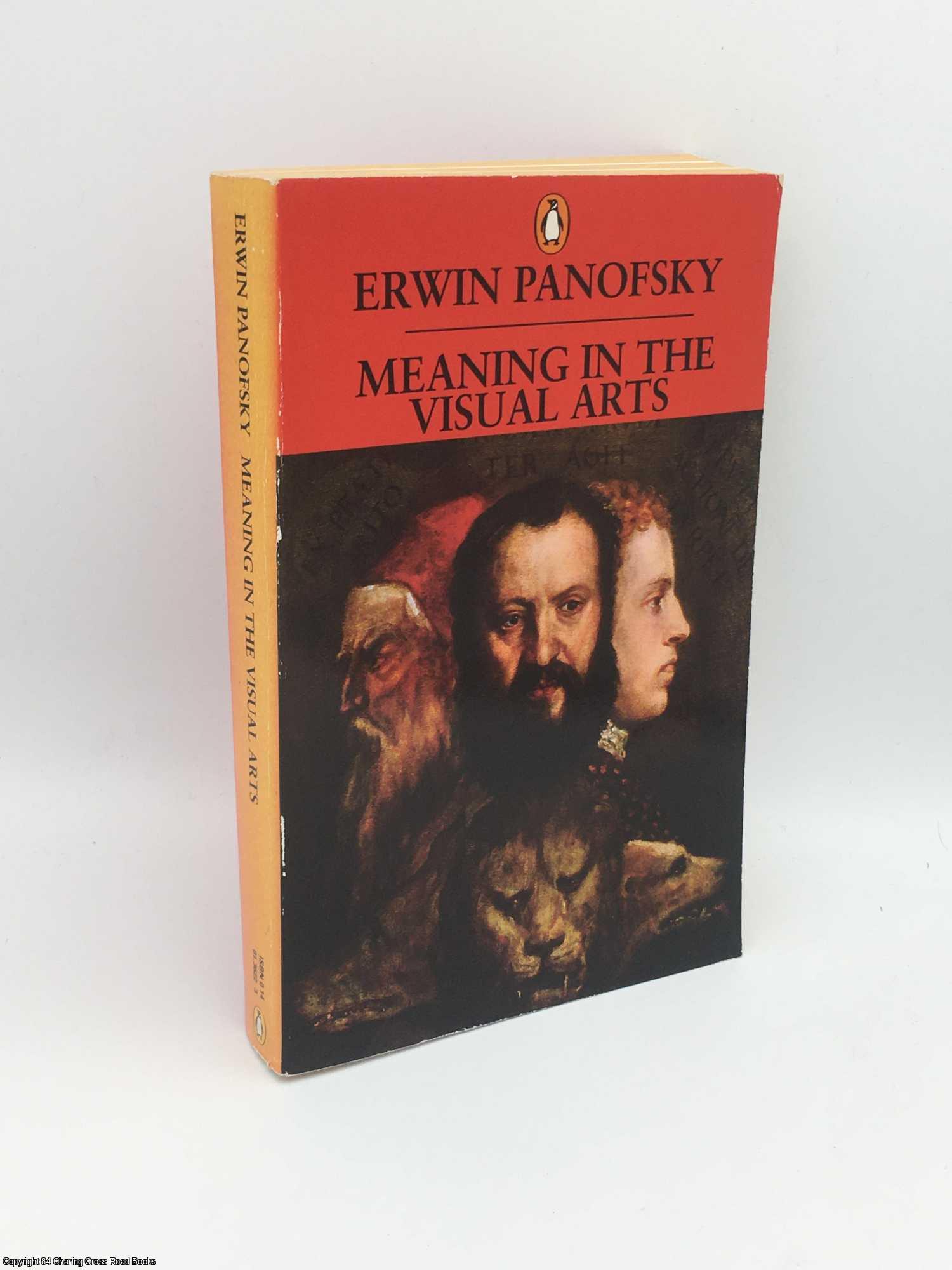 Panofsky, Erwin - Meaning in the Visual Arts