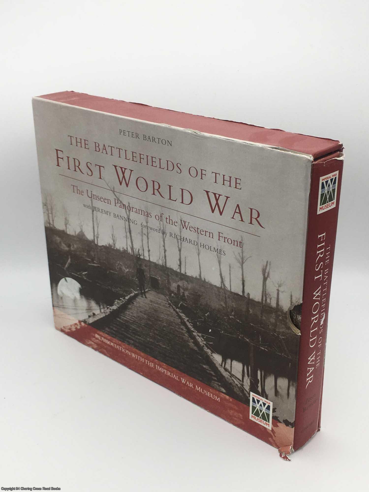 Barton, Peter - The Battlefields of the First World War