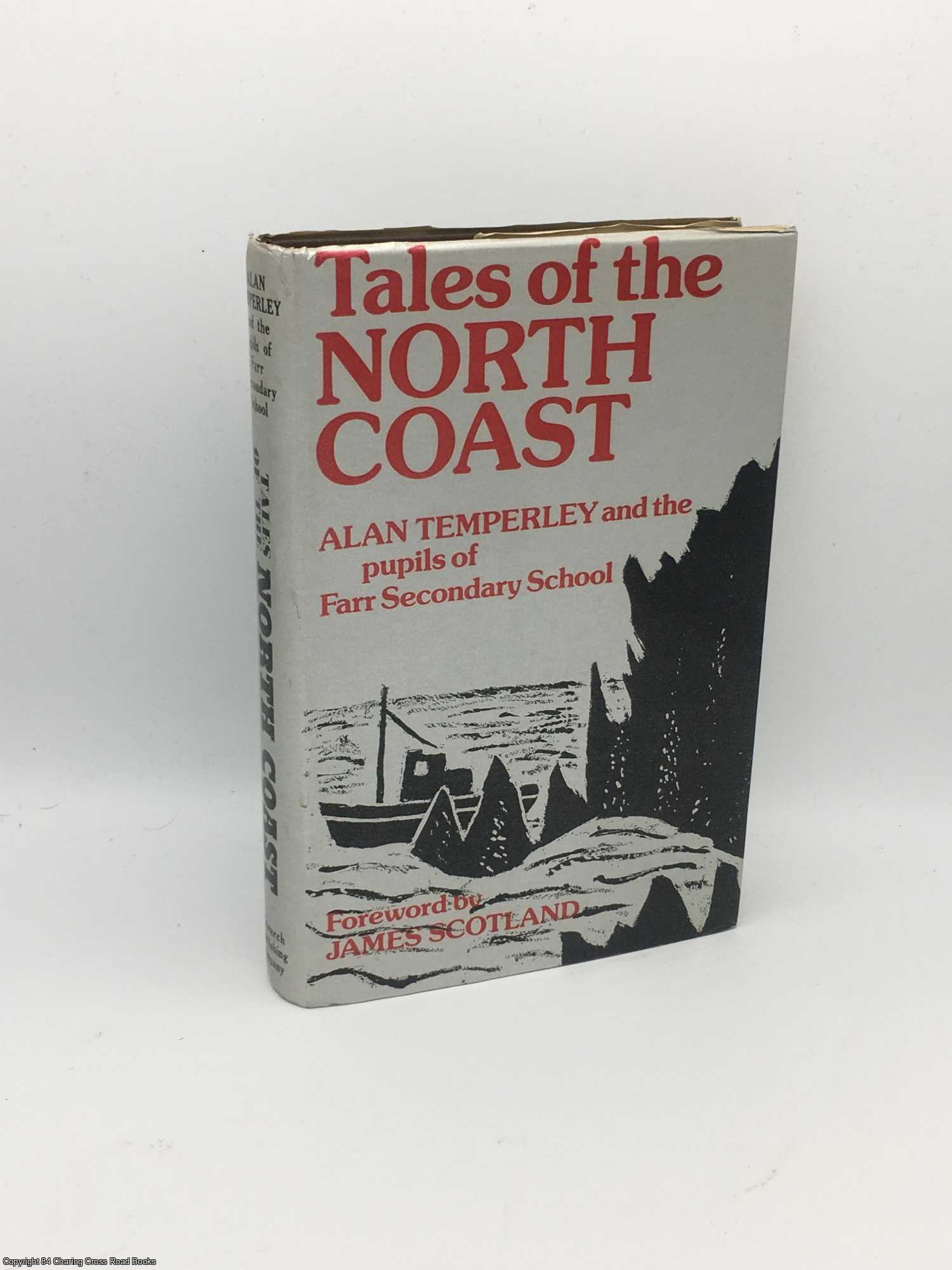 Temperley, Alan - Tales of the North Coast