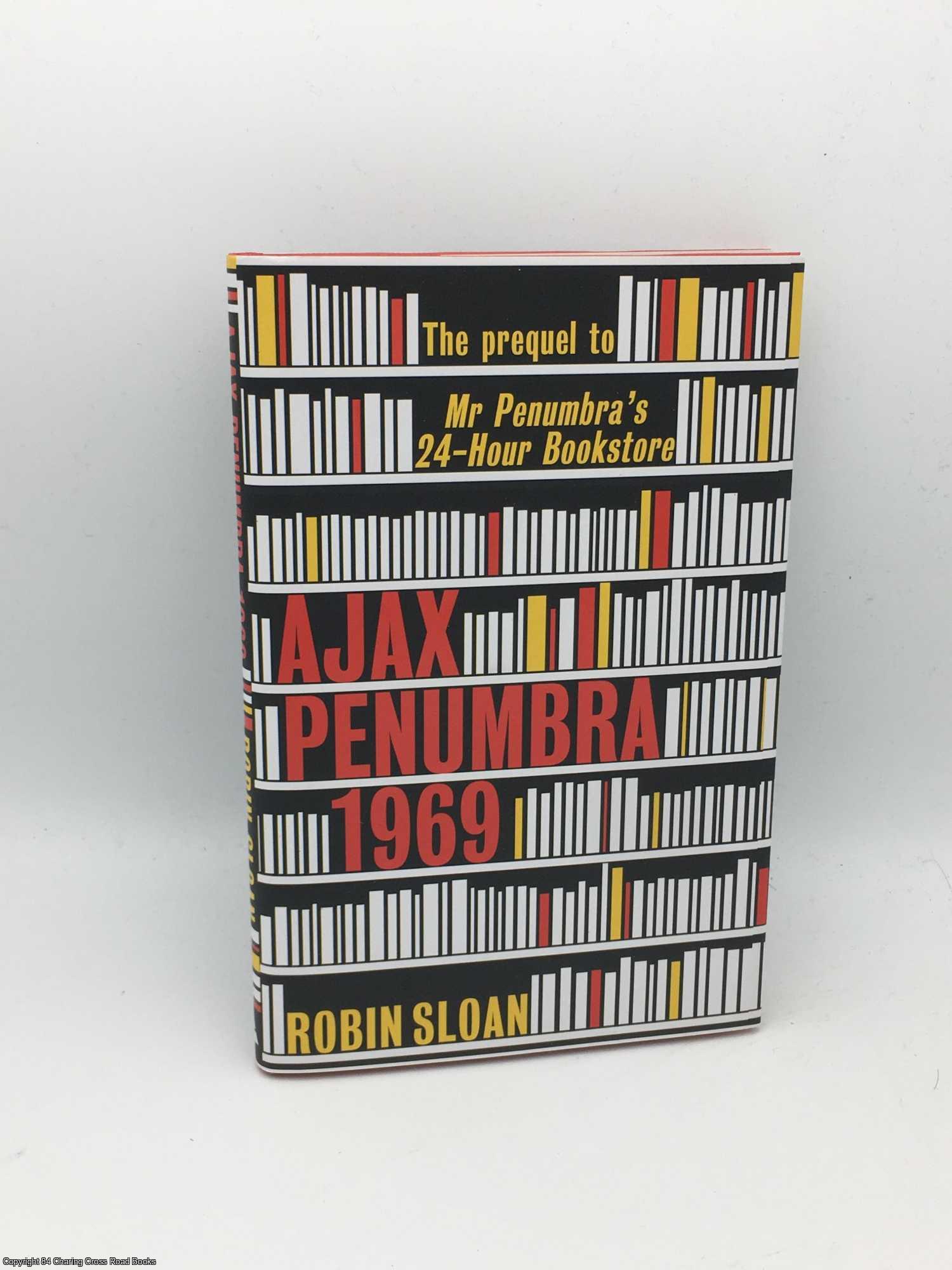 Sloan, Robin - Ajax Penumbra: 1969