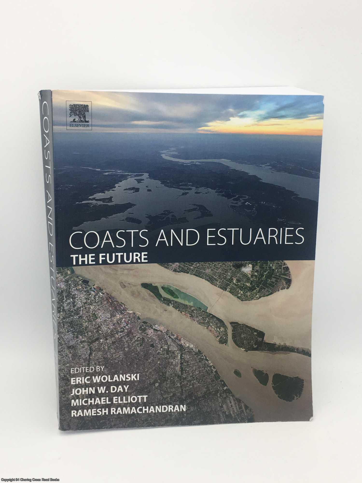 Day; Wolanski et al - Coasts and Estuaries: The Future