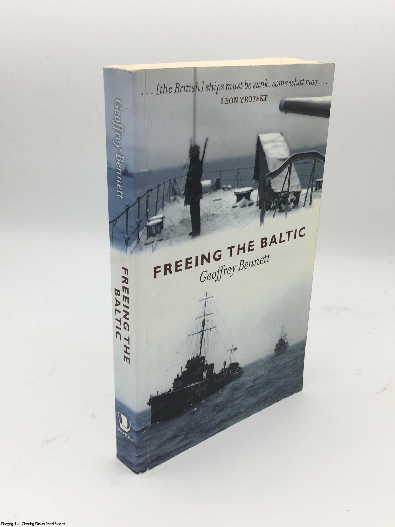 Bennett, Geoffrey - Freeing the Baltic