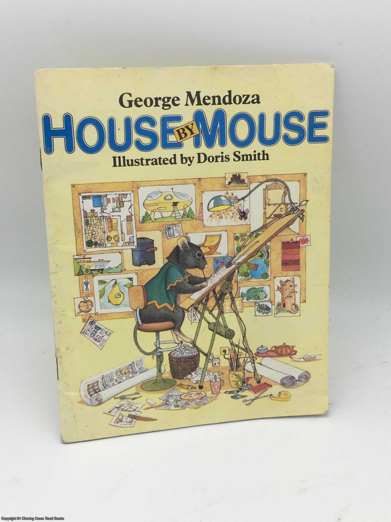 Mendoza, George - House by Mouse