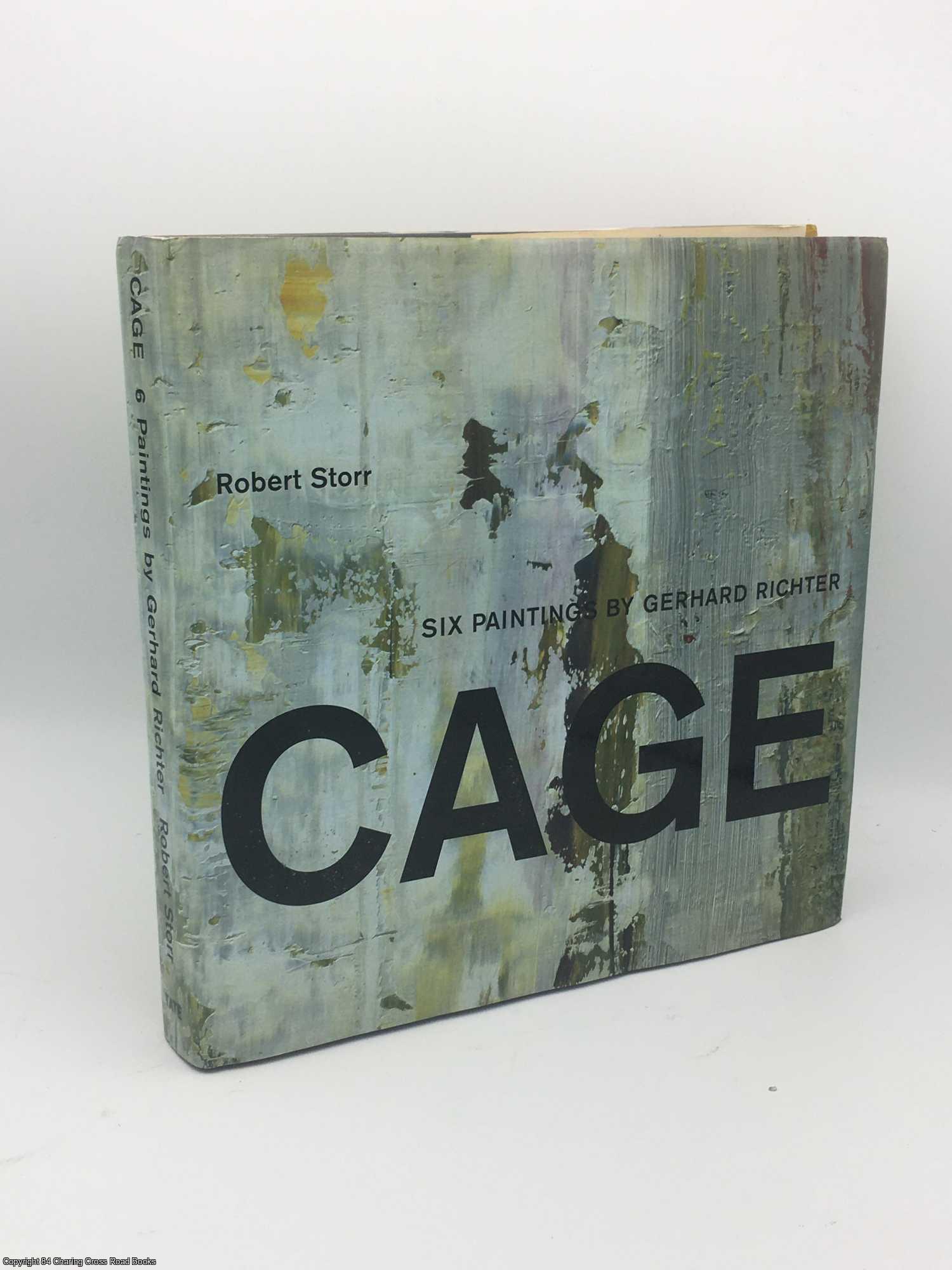 Storr, Robert - Cage: Six Paintings by Gerhard Richter
