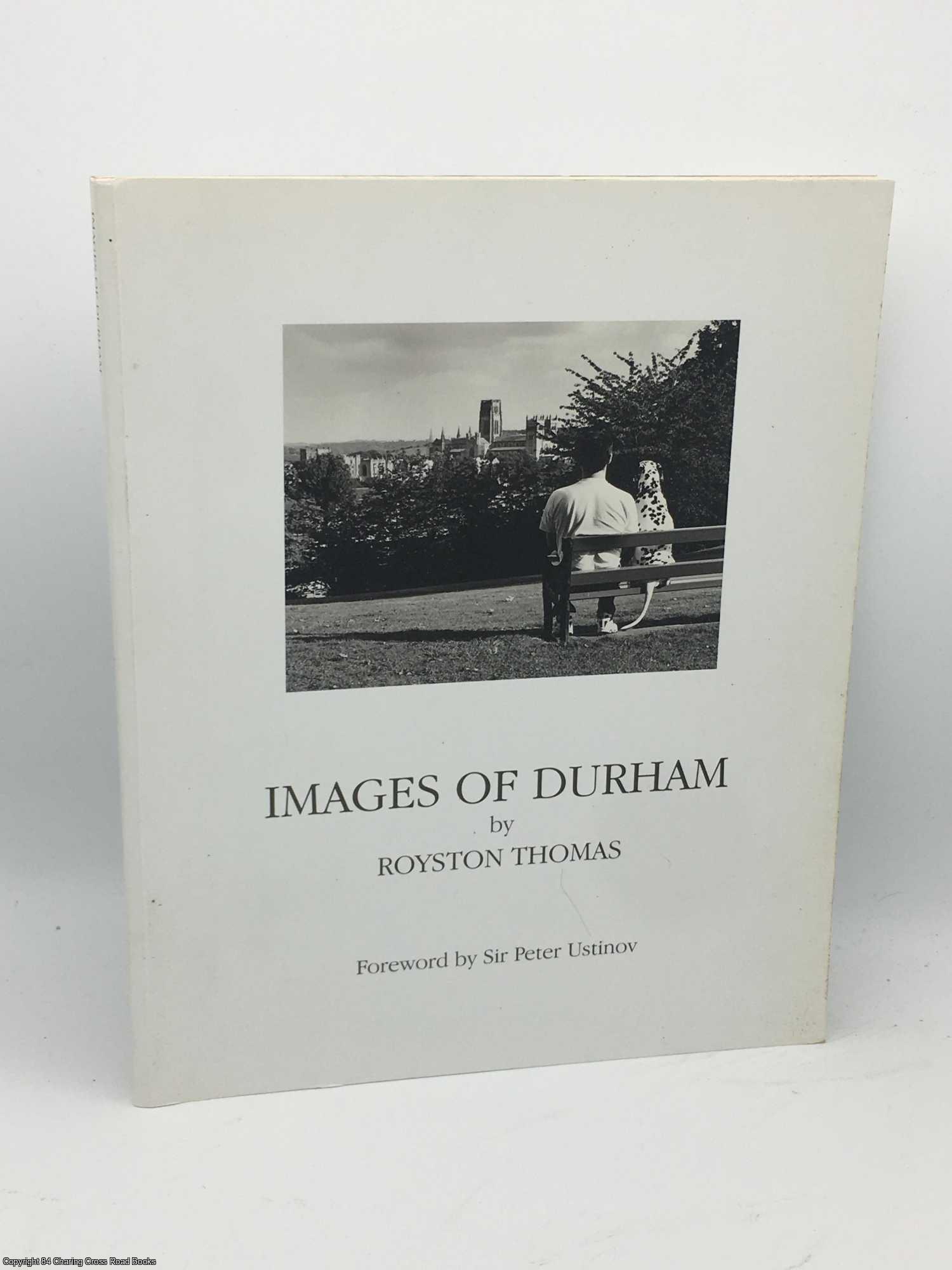 Thomas, Royston: Ustinov, Peter - Images of Durham