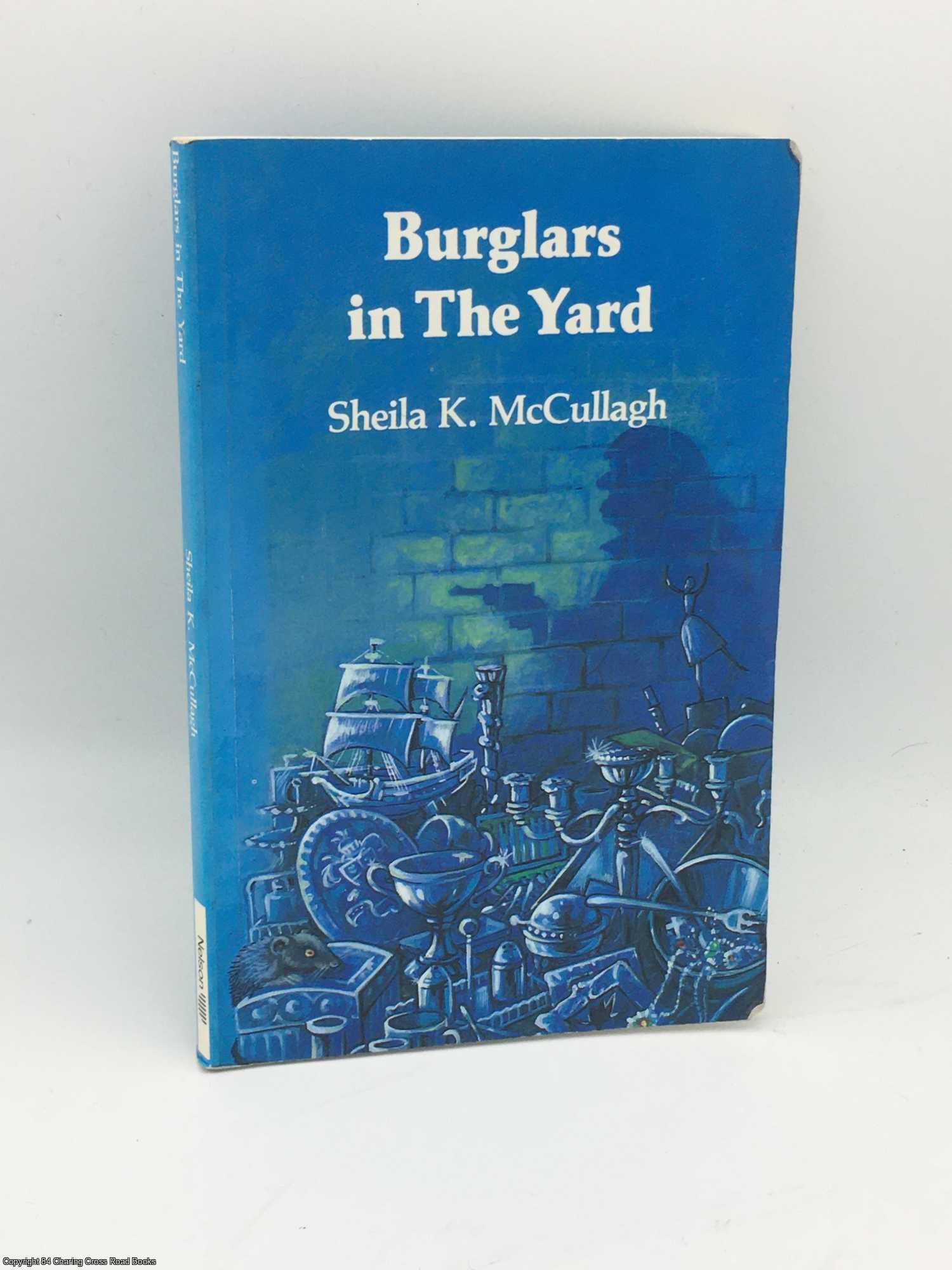 McCullagh, Sheila K. - Burglars in the Yard