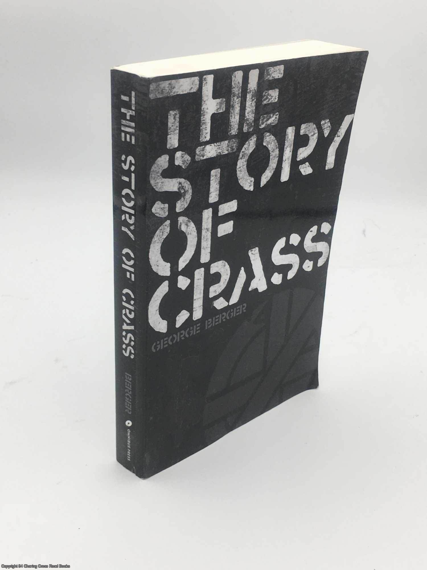 Berger, George - The Story of Crass