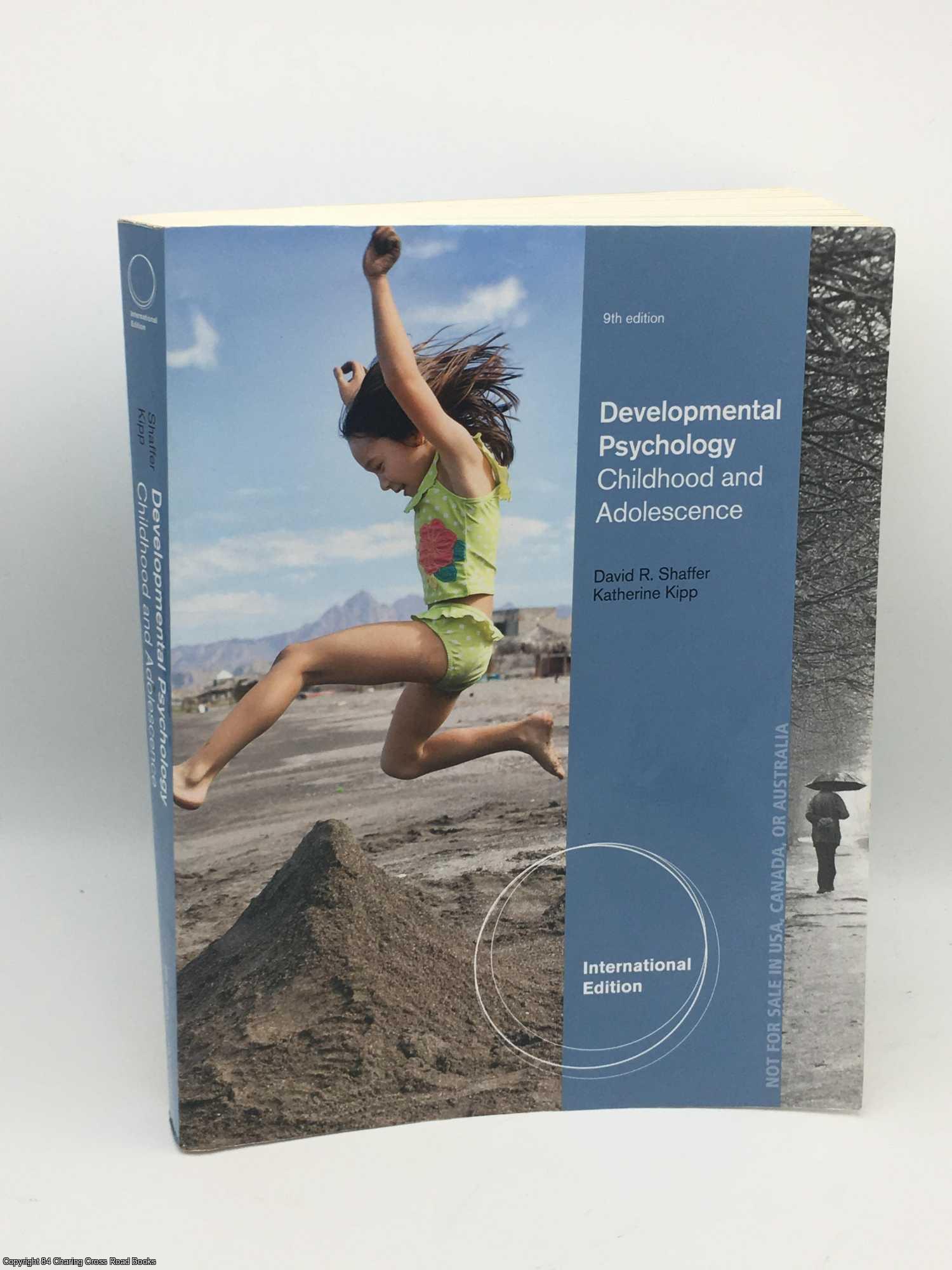 Shaffer, David - Developmental Psychology: Childhood and Adolescence