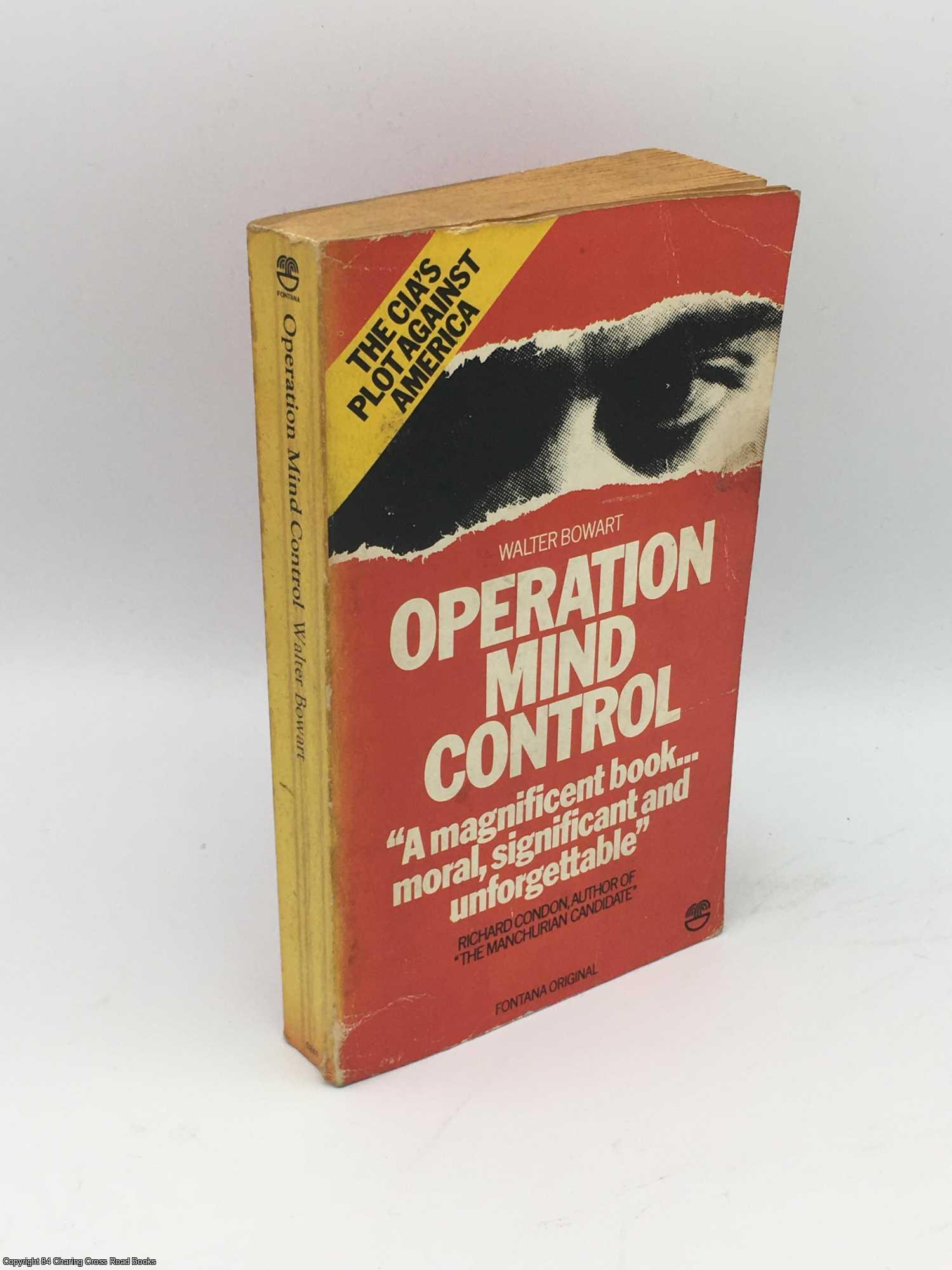 Bowart, Walter; Condon - Operation Mind Control
