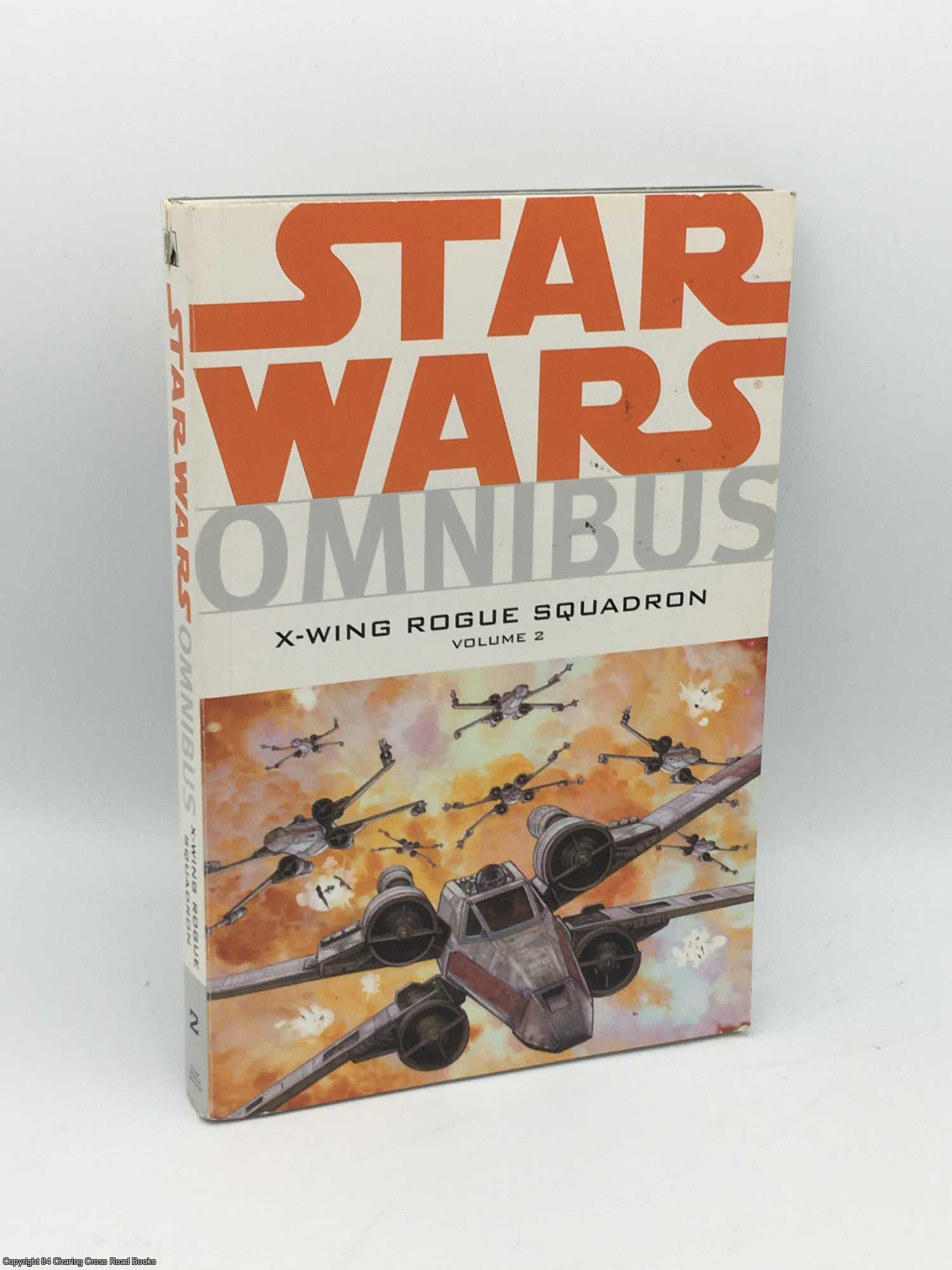 Writers, Various - Star Wars v. 2: X-Wing Rogue Squadron Omnibus