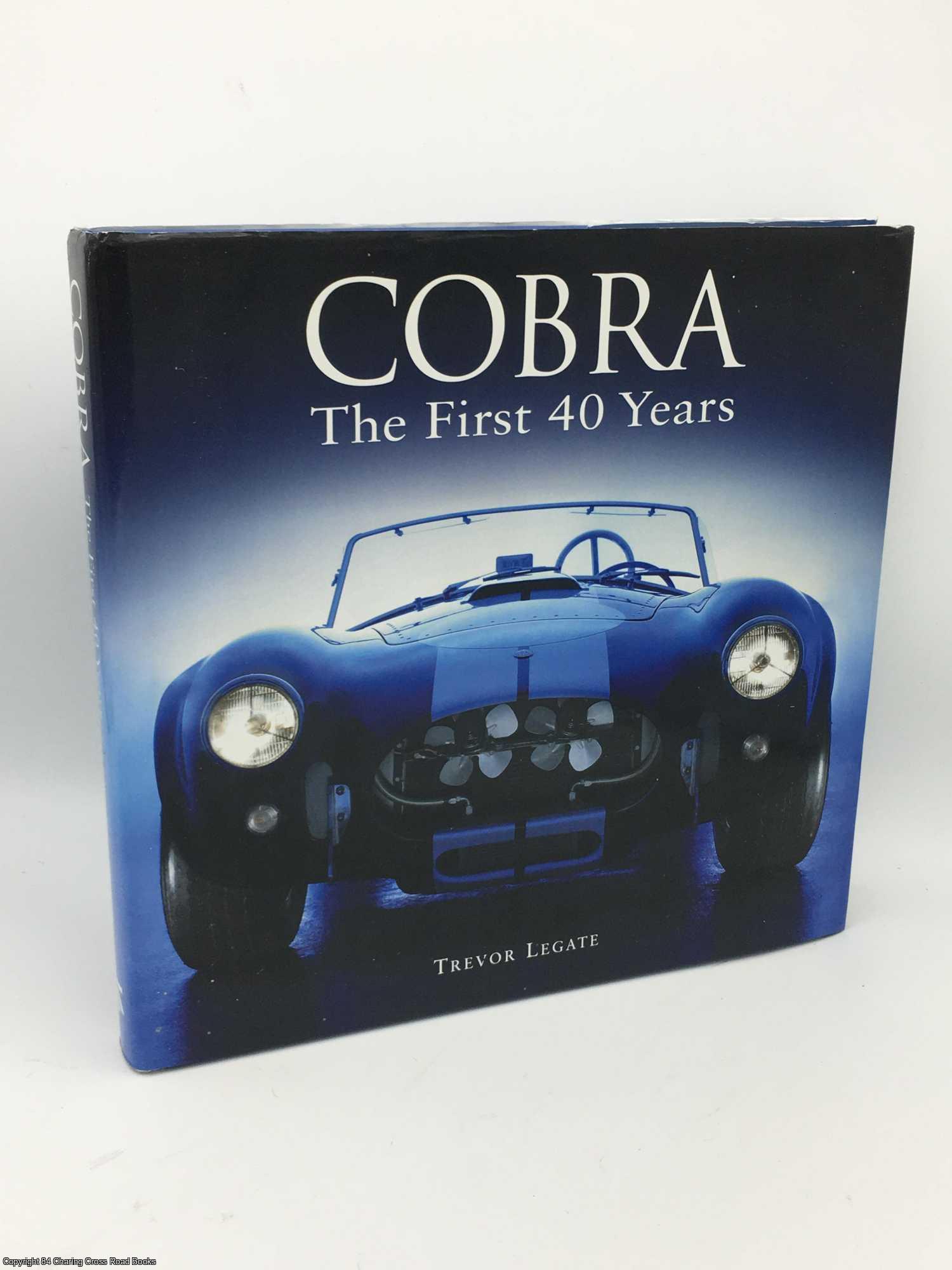 Legate, Trevor - Cobra - The First 40 Years