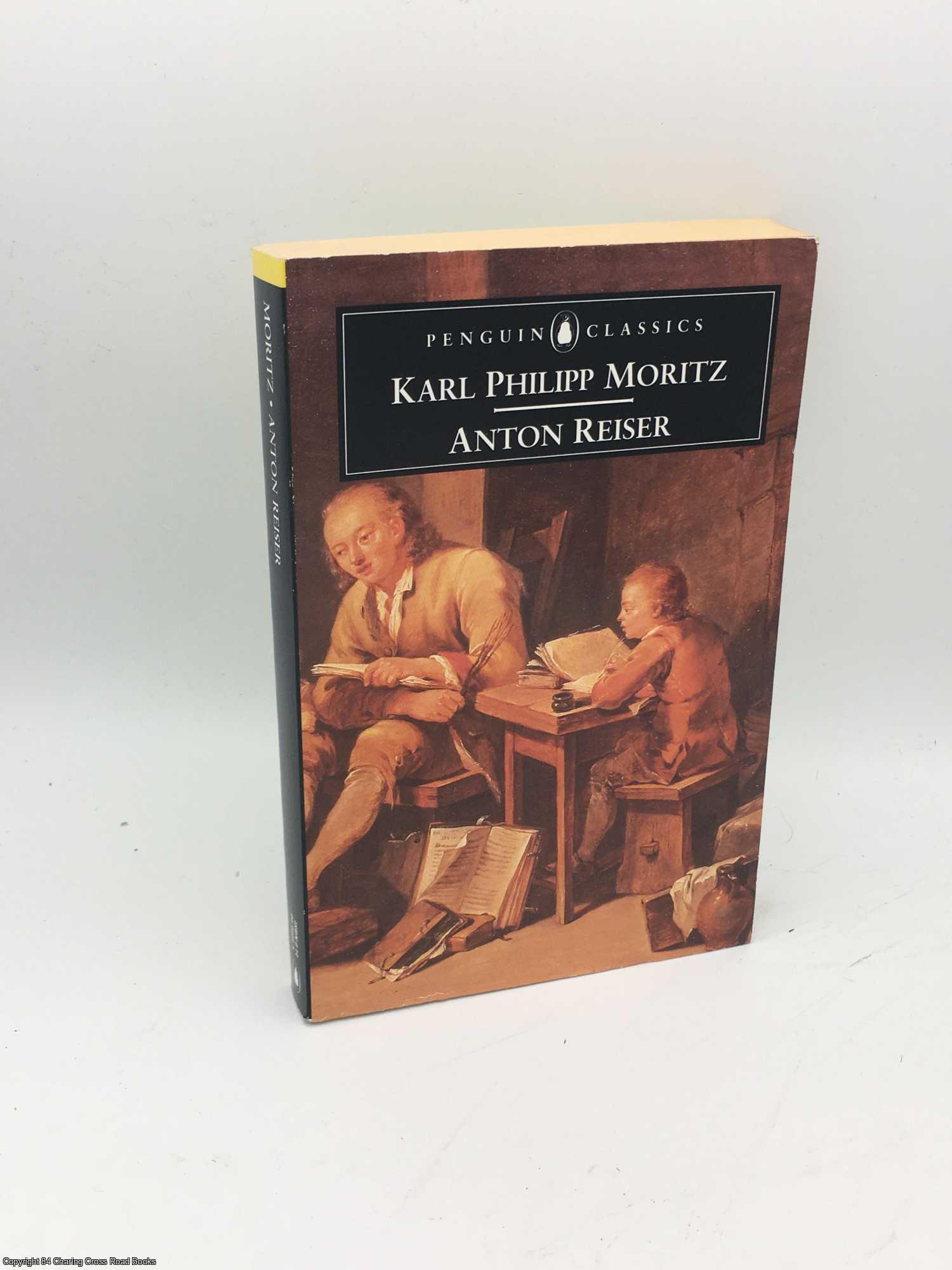 Moritz, Karl Phillip - Anton Reiser: A Psychological Novel