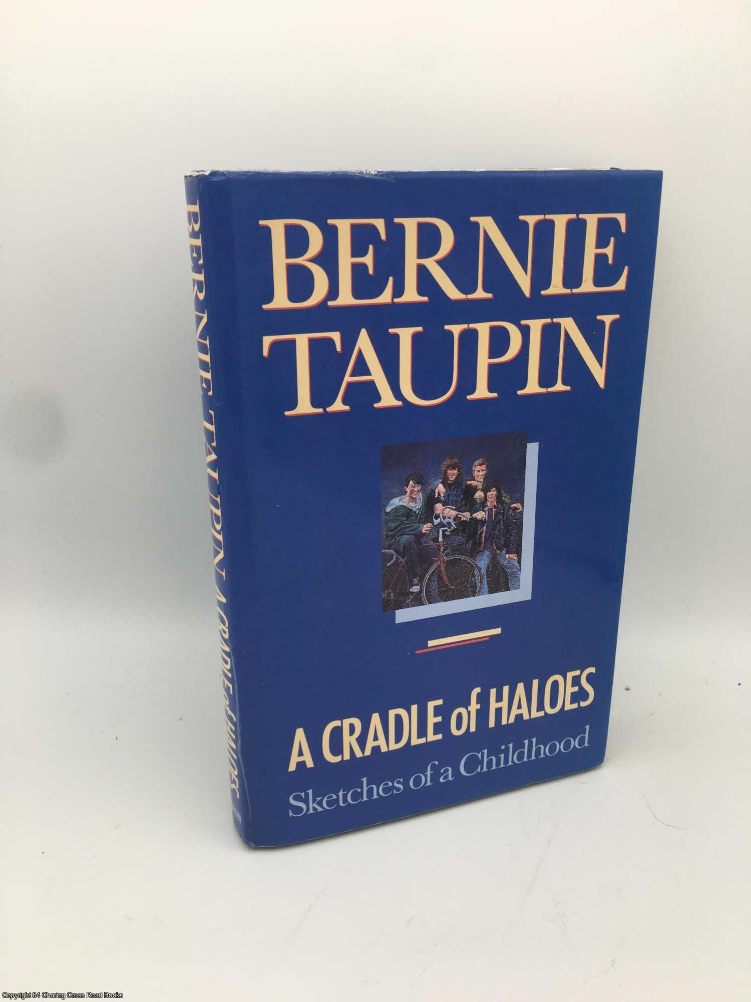 Taupin, Bernie - A Cradle of Haloes