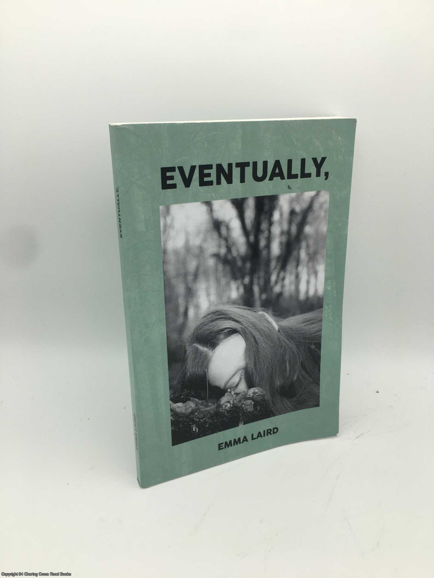 Laird, Emma - Eventually,