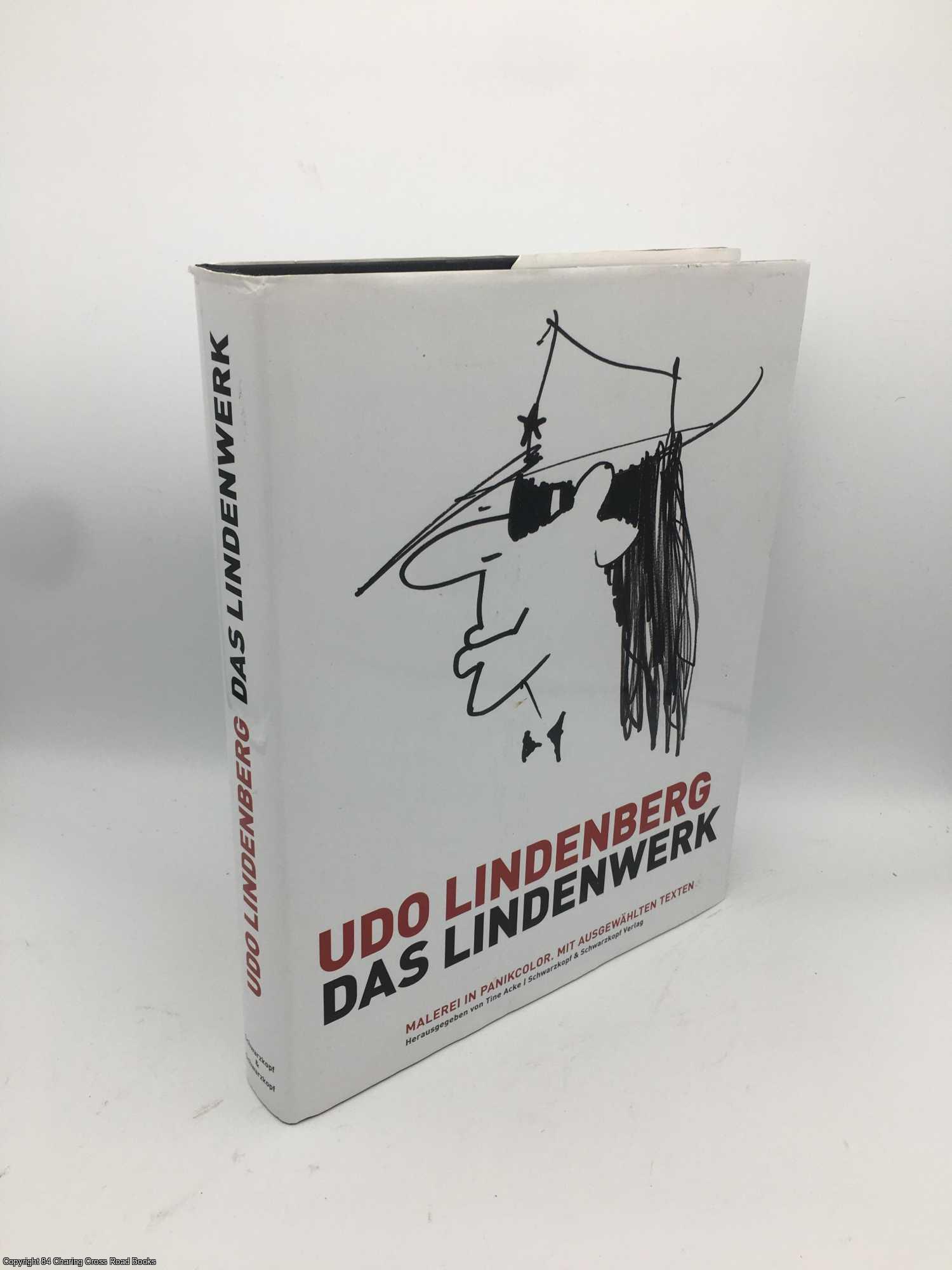 Lindenberg, Udo - Das Lindenwerk  Malerei in Panikcolor: Handsigniert von Udo Lindenberg. Nummerierte Sonderausgabe