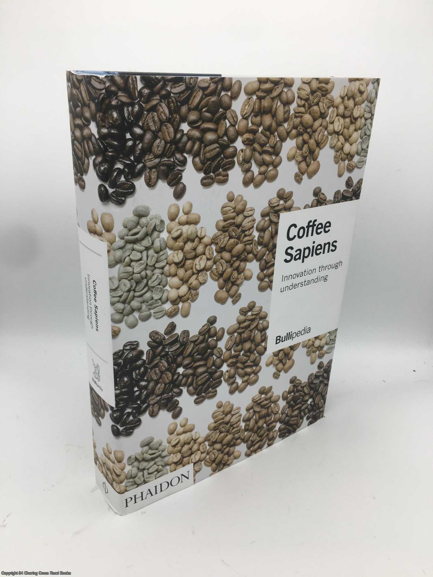 Adri, Ferran - Coffee Sapiens: Innovation through understanding