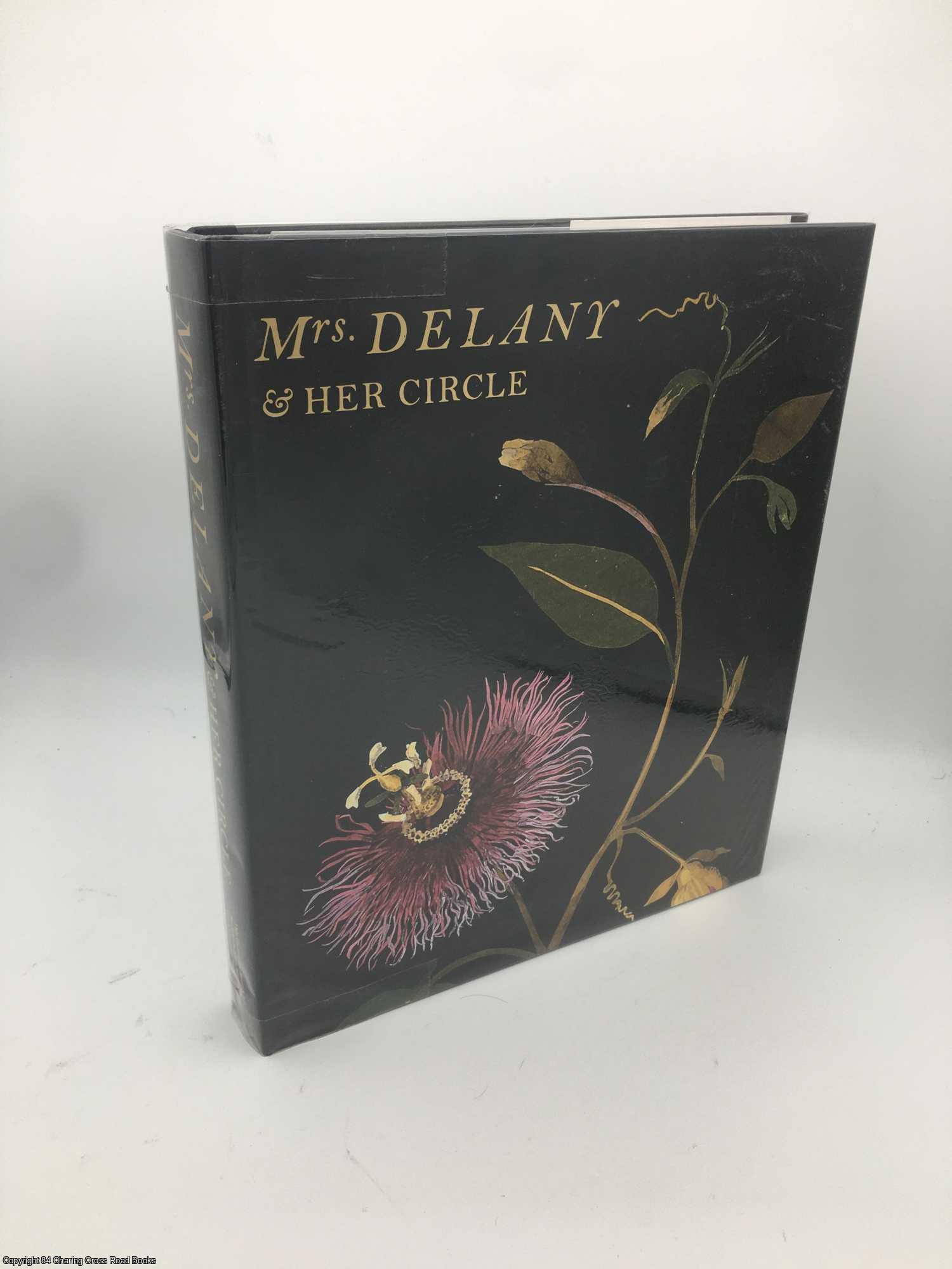 Laird, Mark - Mrs. Delany and Her Circle