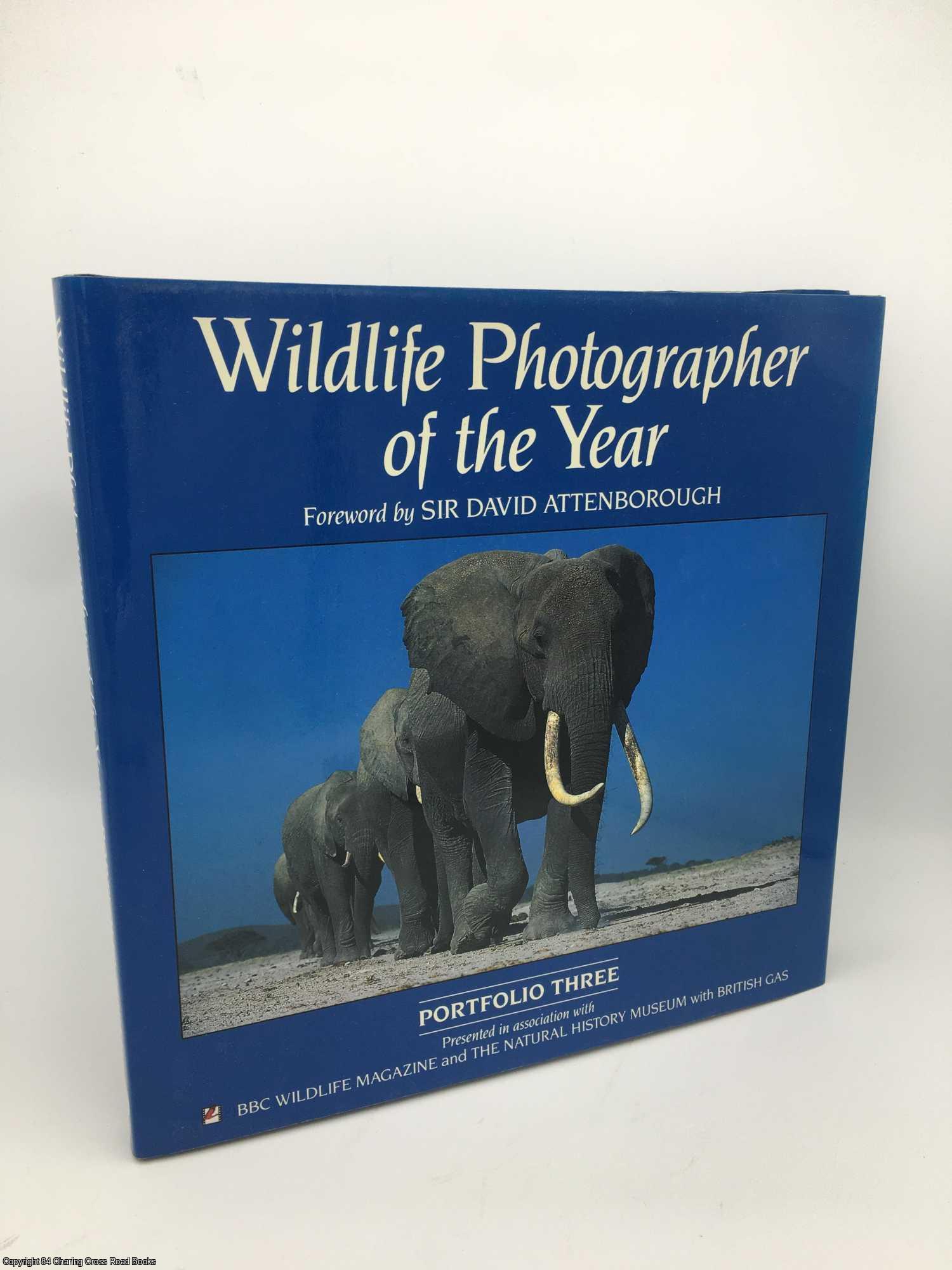 Attenborough, David; Wilkinson, Peter - Wildlife Photographer of the Year: Portfolio 3
