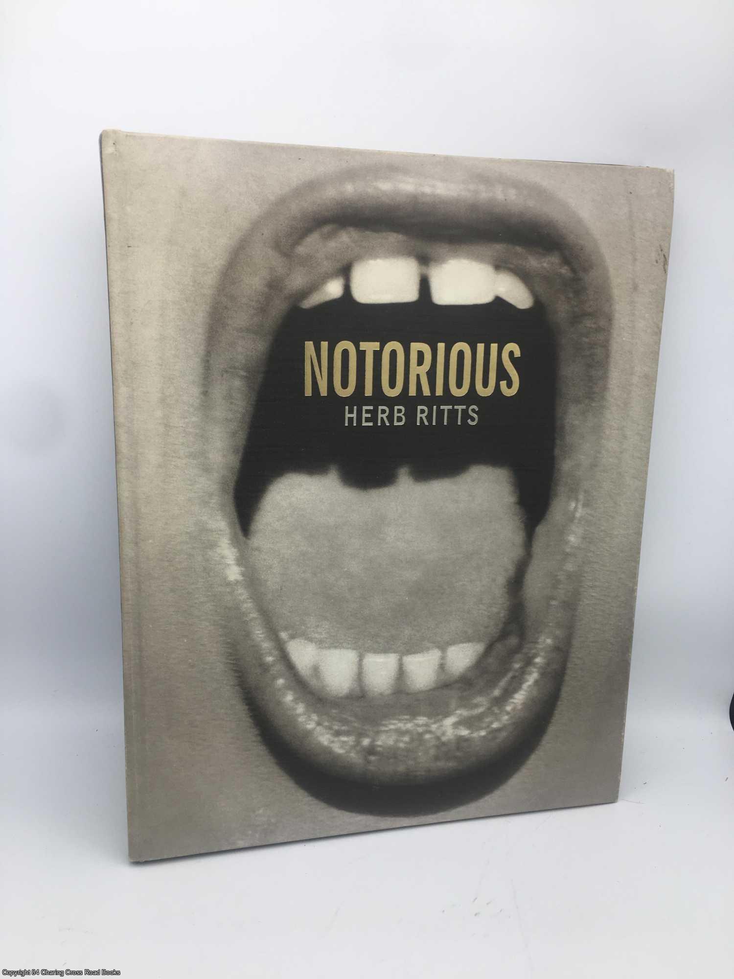 Ritts, Herb - Notorious