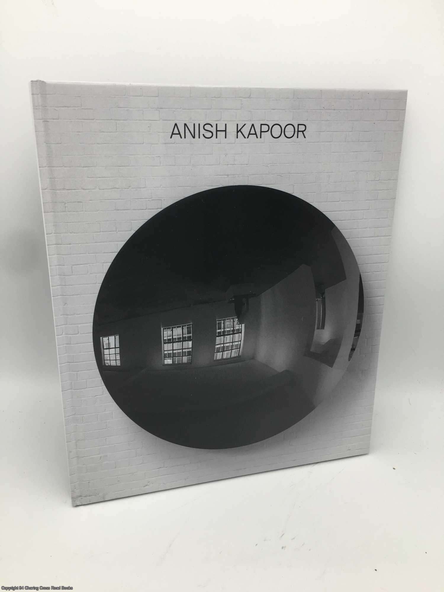 Boyi, Feng; Kapoor, Anish - Anish Kapoor