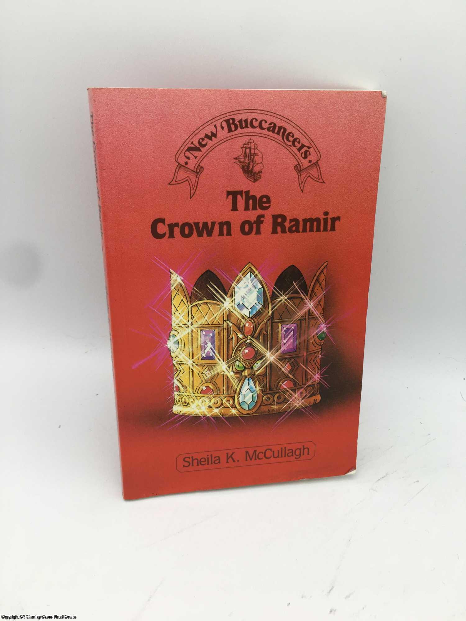 McCullagh, Sheila K. - The Crown of Ramir