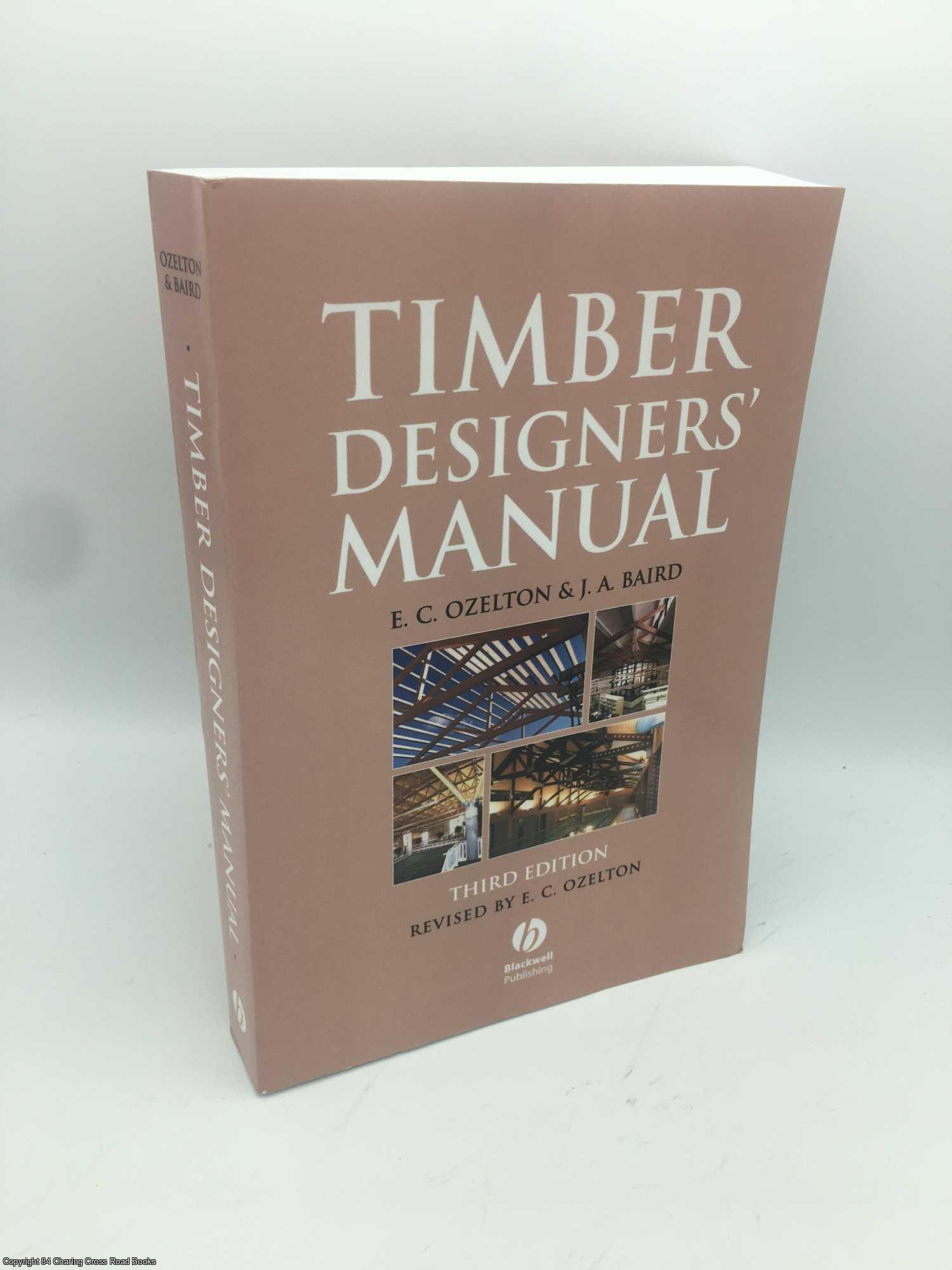 Ozelton, E C - Timber Designer's Manual