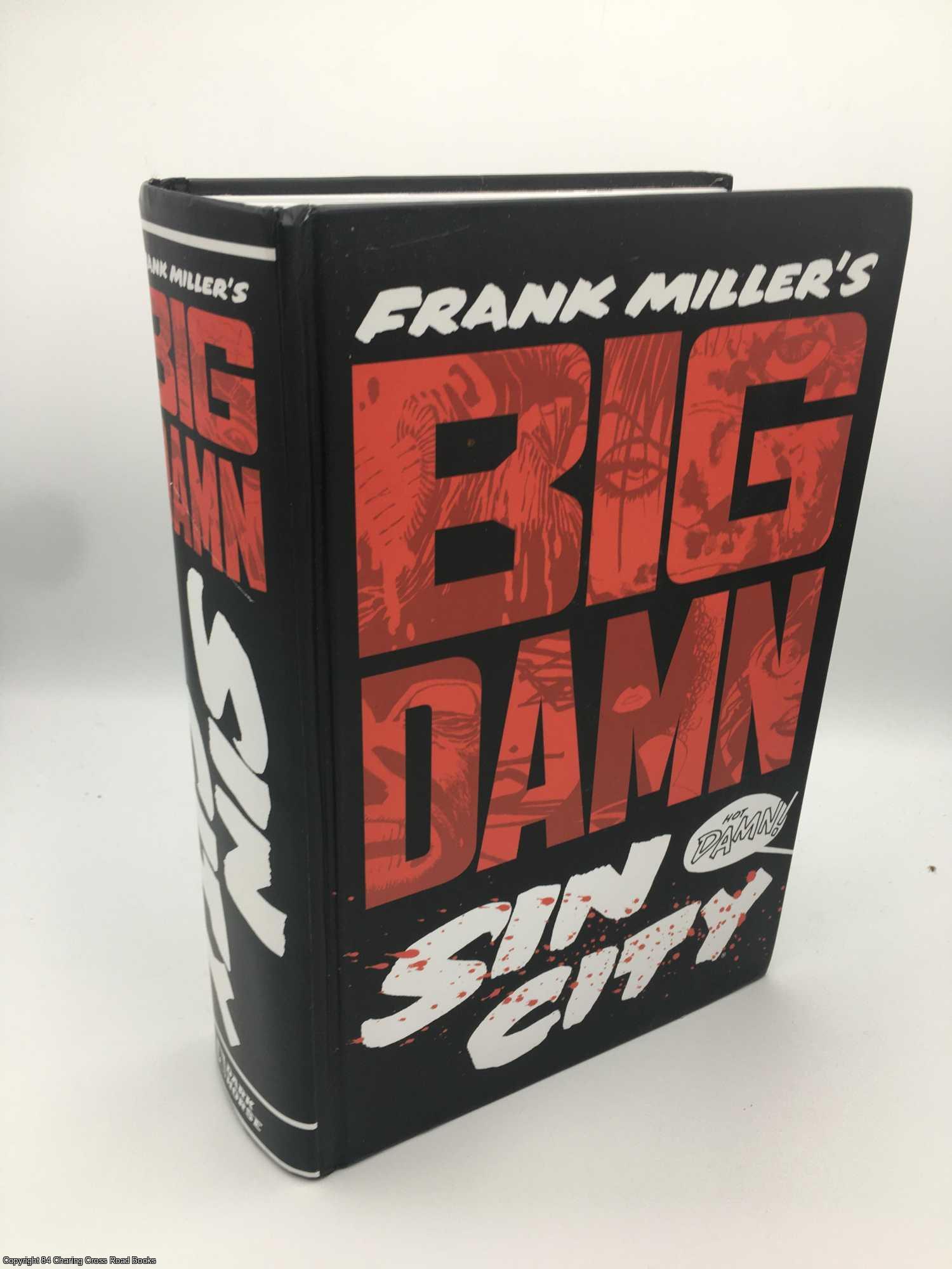 Miller, Frank - Big Damn Sin City