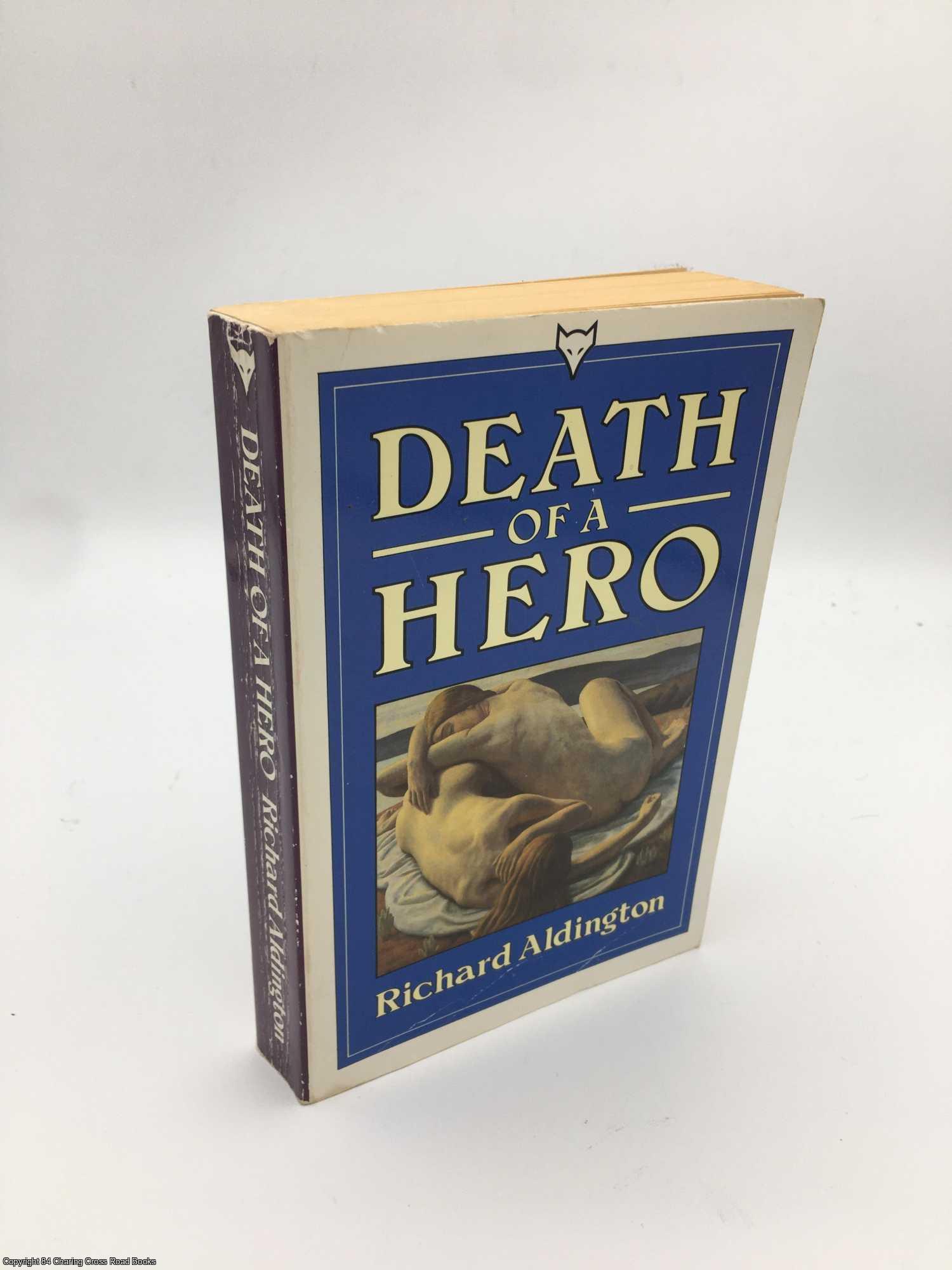 Aldington, Richard - Death of a Hero