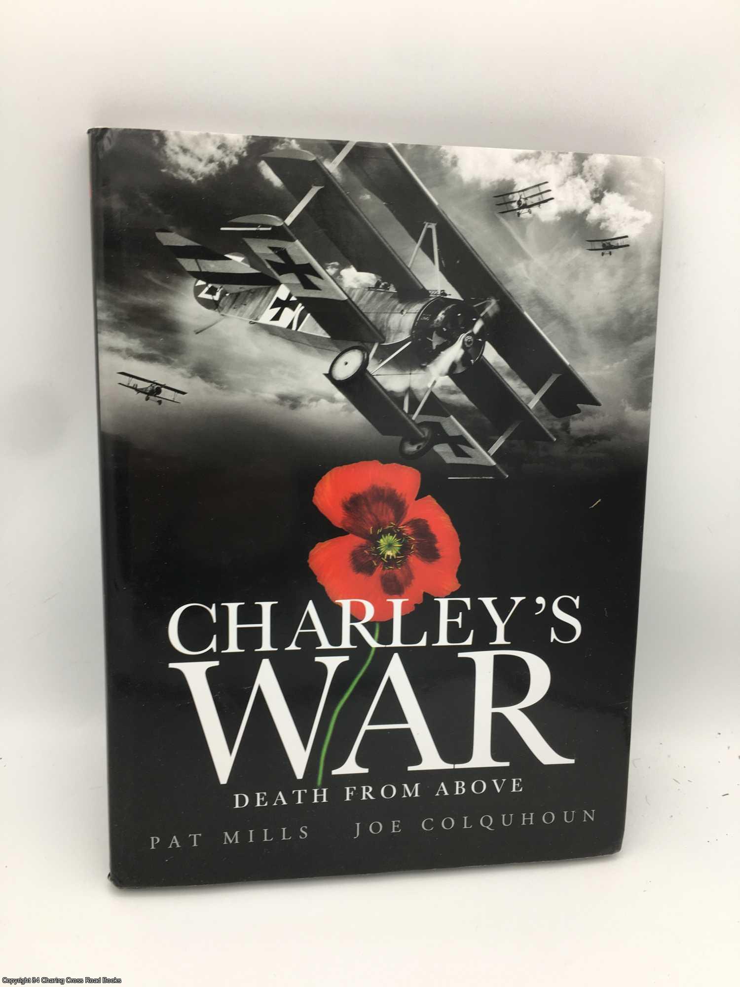 Mills, Pat - Charley's War  - Death from Above