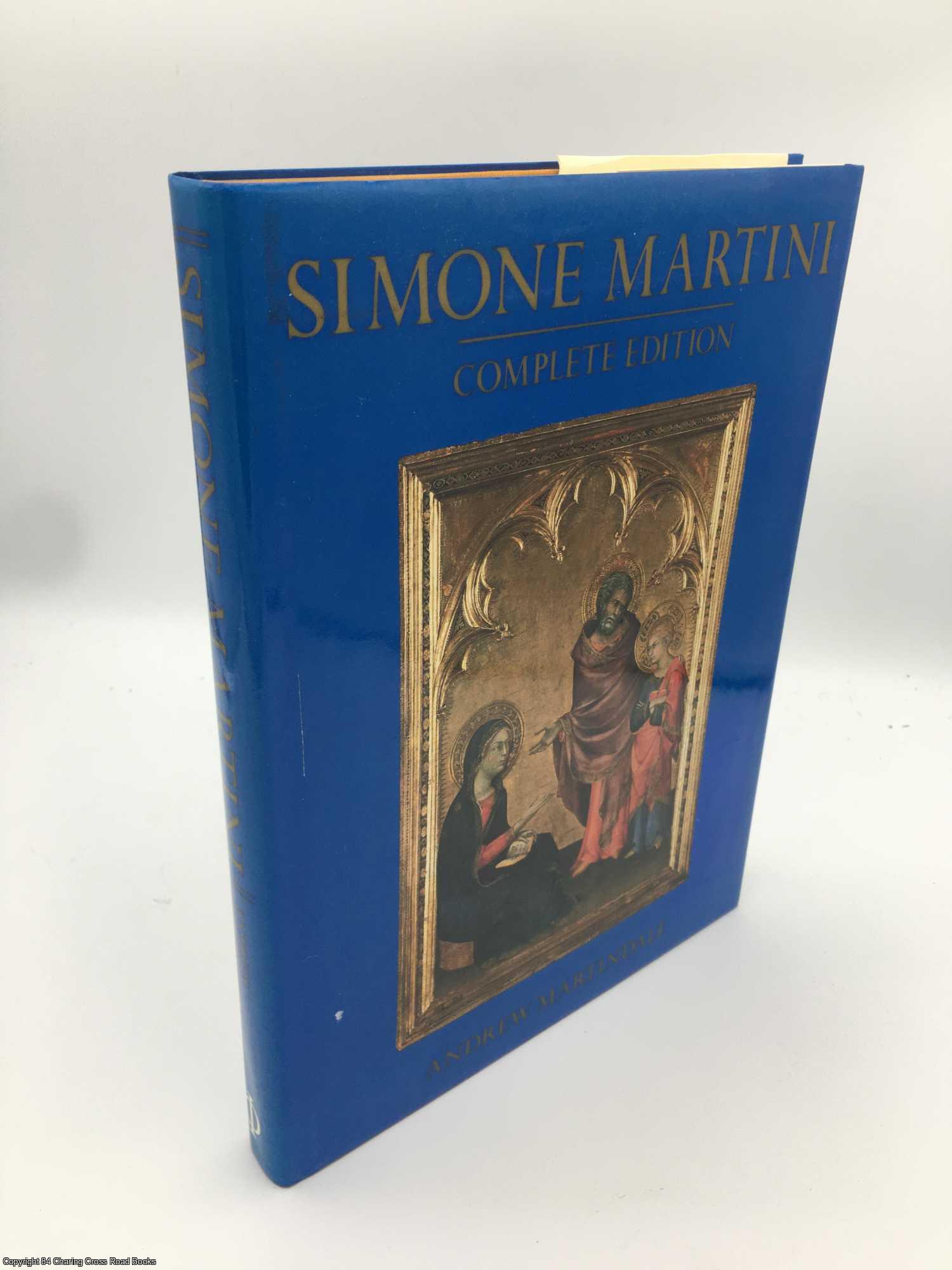 Martindale, Andrew - Simone Martini Complete Edition