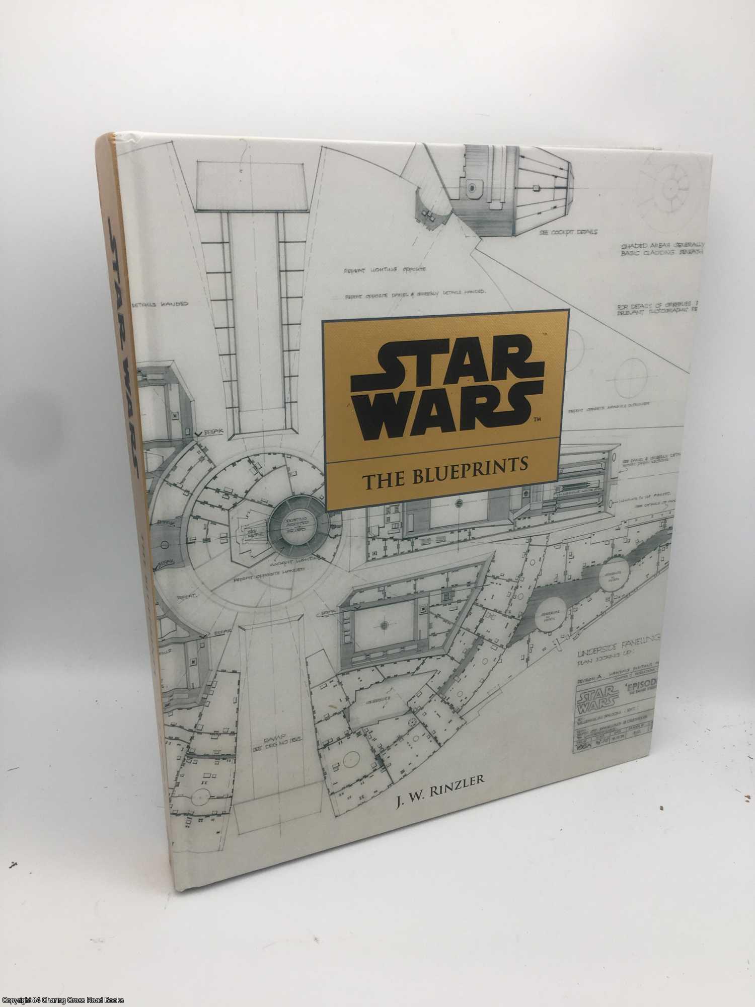 Rinzler, J. W. - Star Wars: The Blueprints